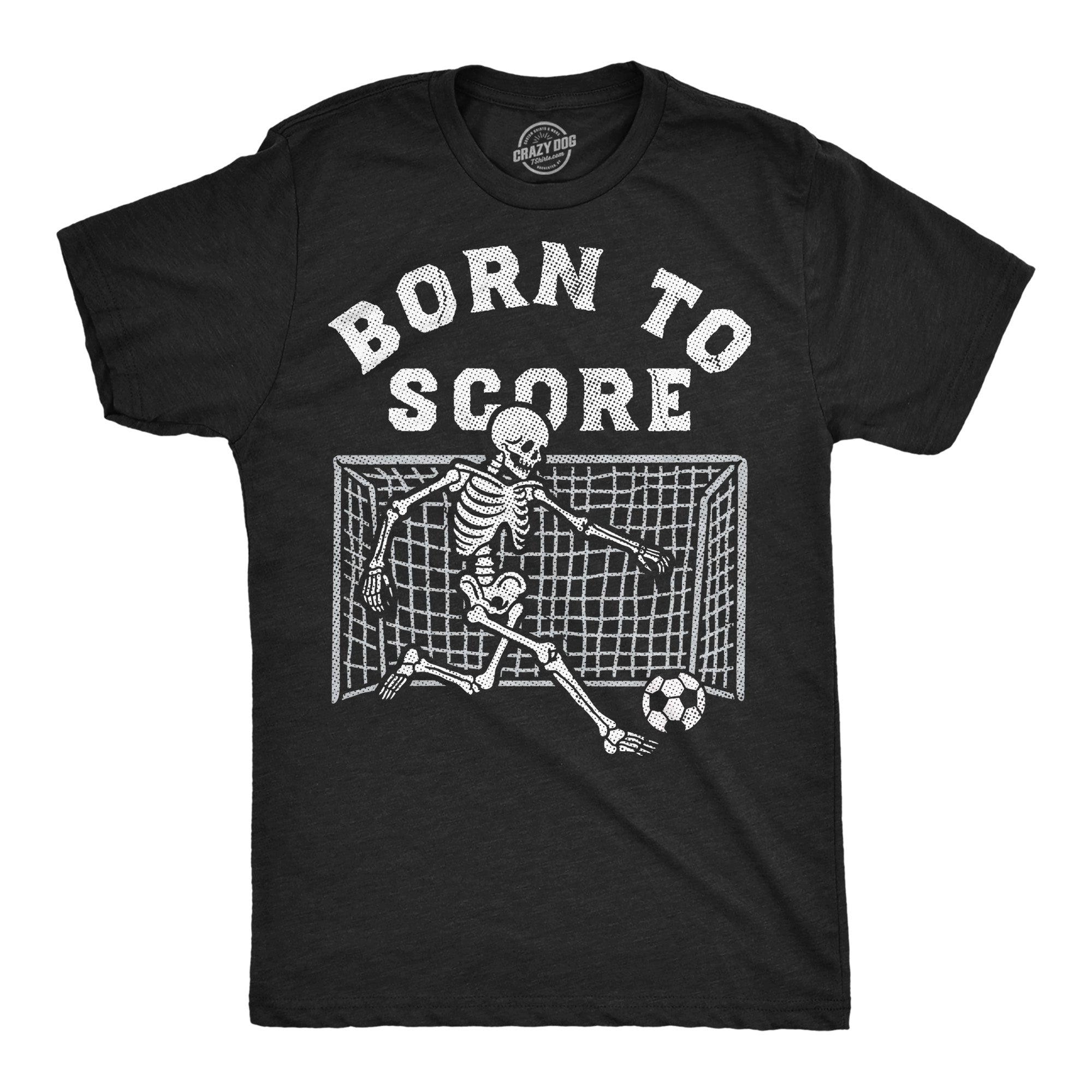 Born To Score Men's T Shirt