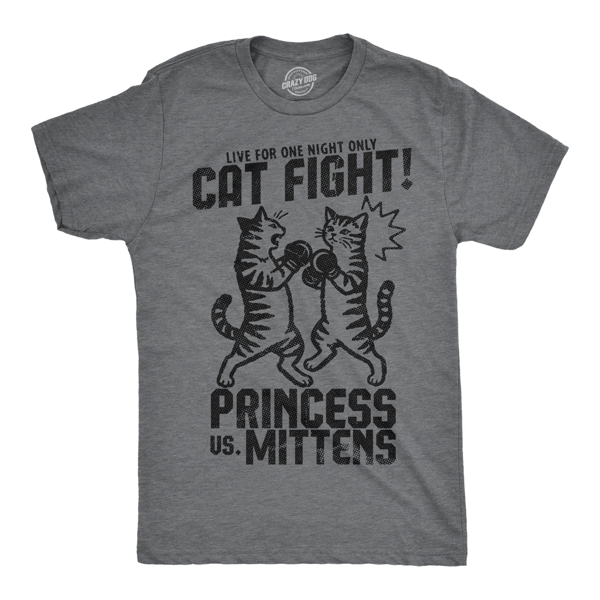 Cat Fight Princess Vs Mittens Men's T Shirt