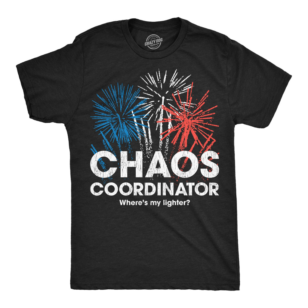 Chaos Coordinator Fireworks Men's T Shirt