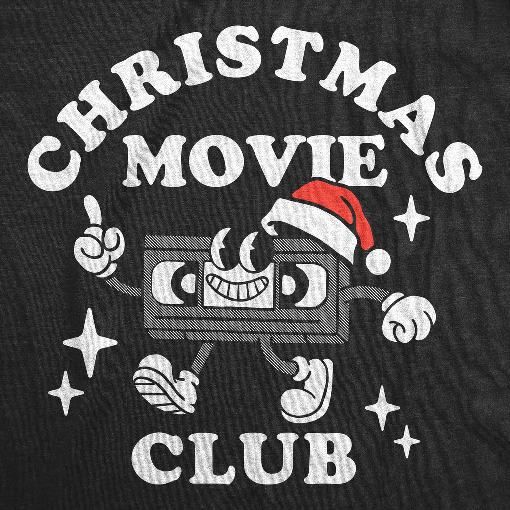 Christmas Movies Club Women's T Shirt