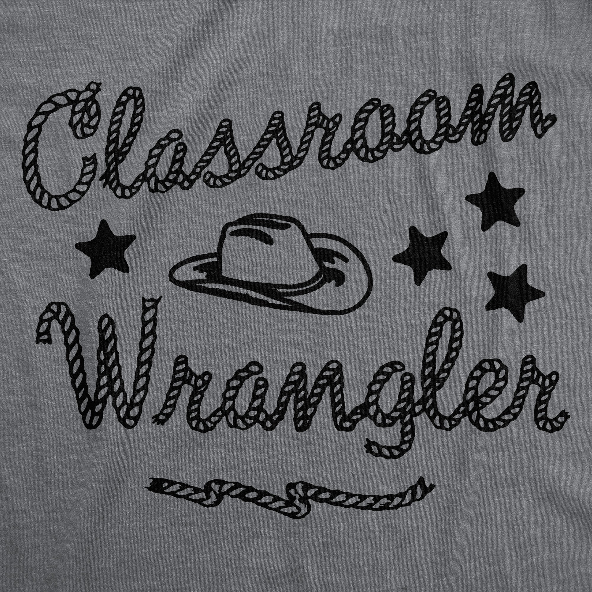 Classroom Wrangler Women's T Shirt