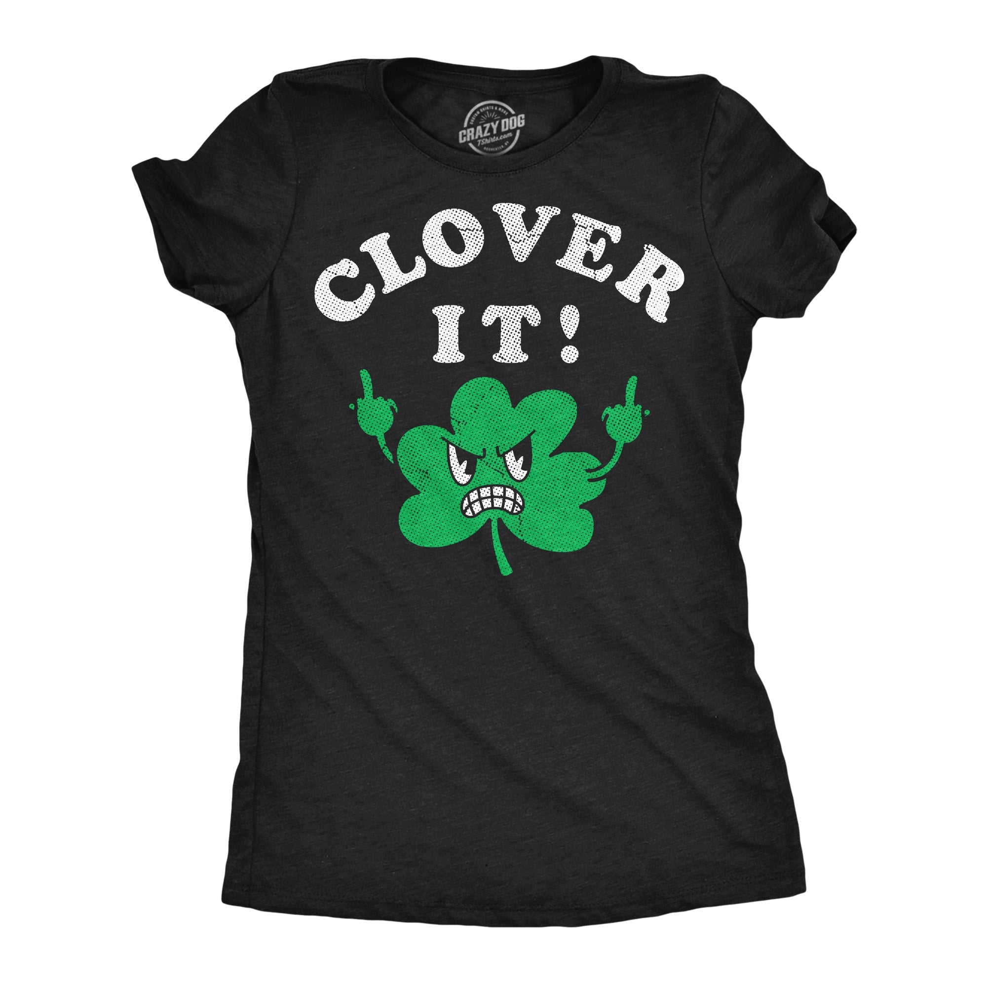 Clover It Women's T Shirt