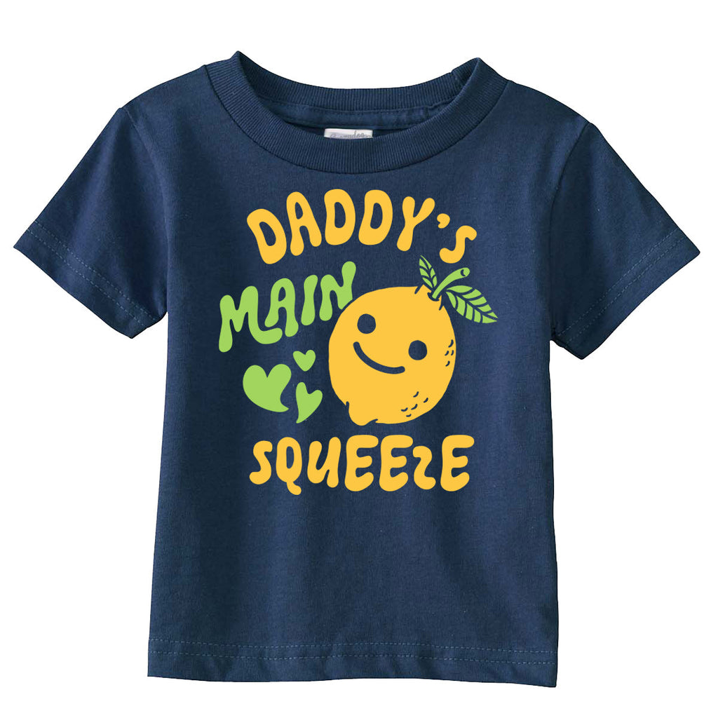 Daddys Main Squeeze Toddler T Shirt