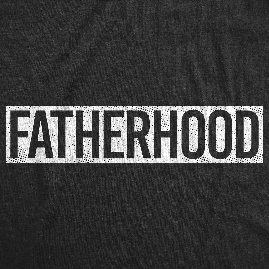 Fatherhood Men's T Shirt