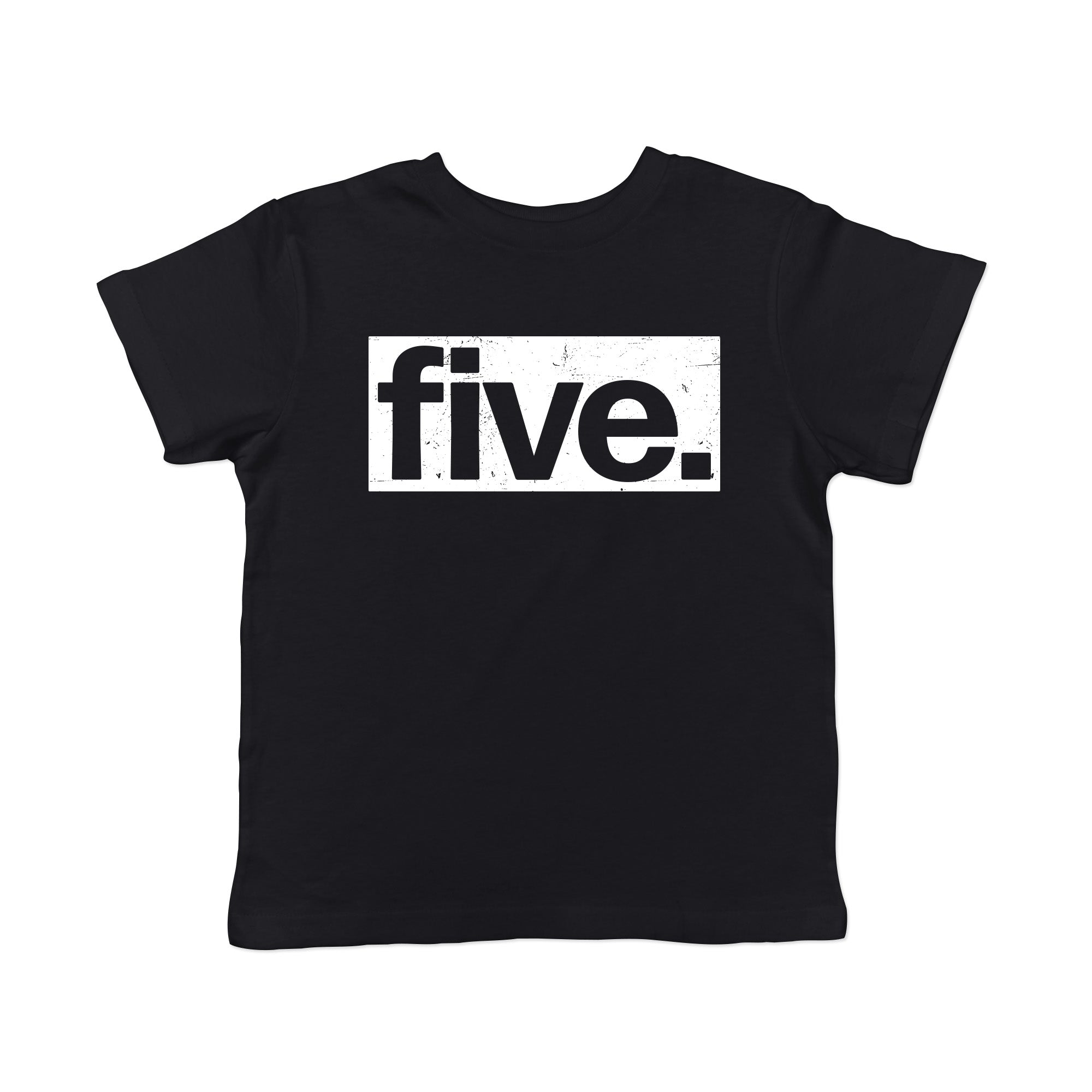 Five Birthday Toddler T Shirt