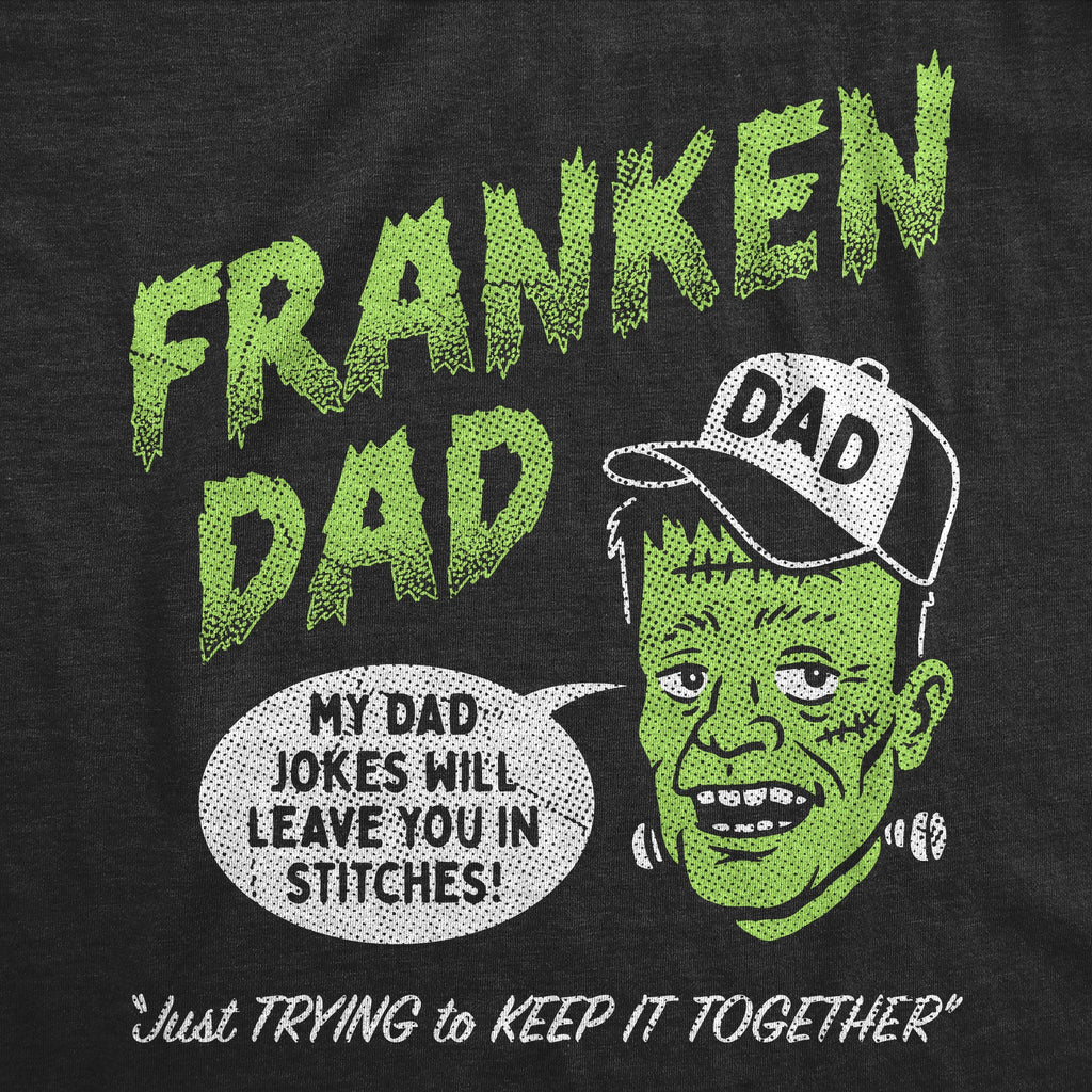 Franken Dad Men's T Shirt