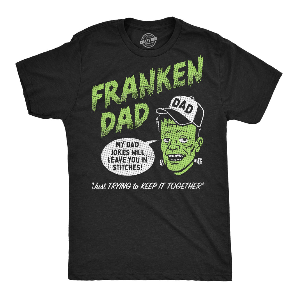 Franken Dad Men's T Shirt