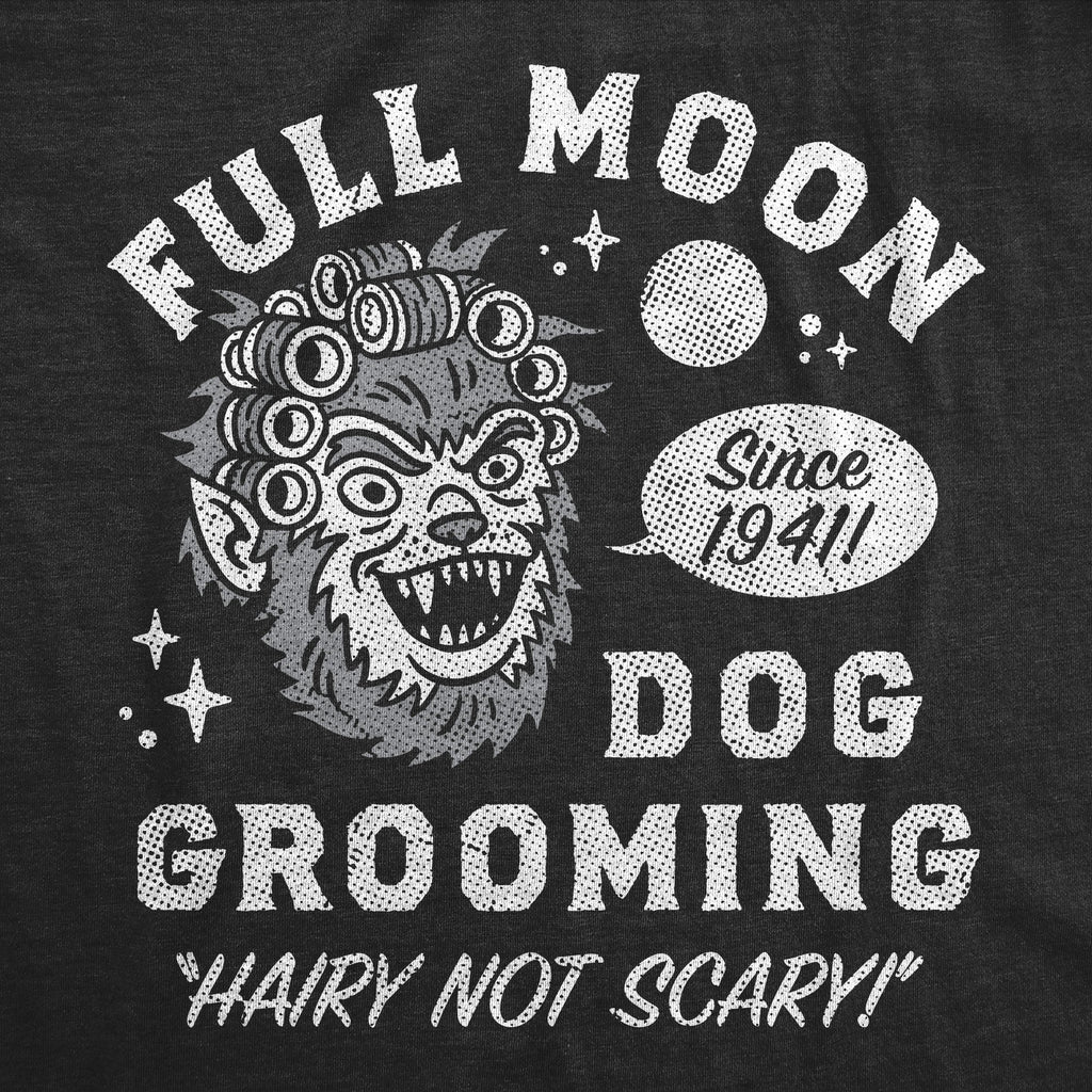 Full Moon Dog Grooming Women's T Shirt