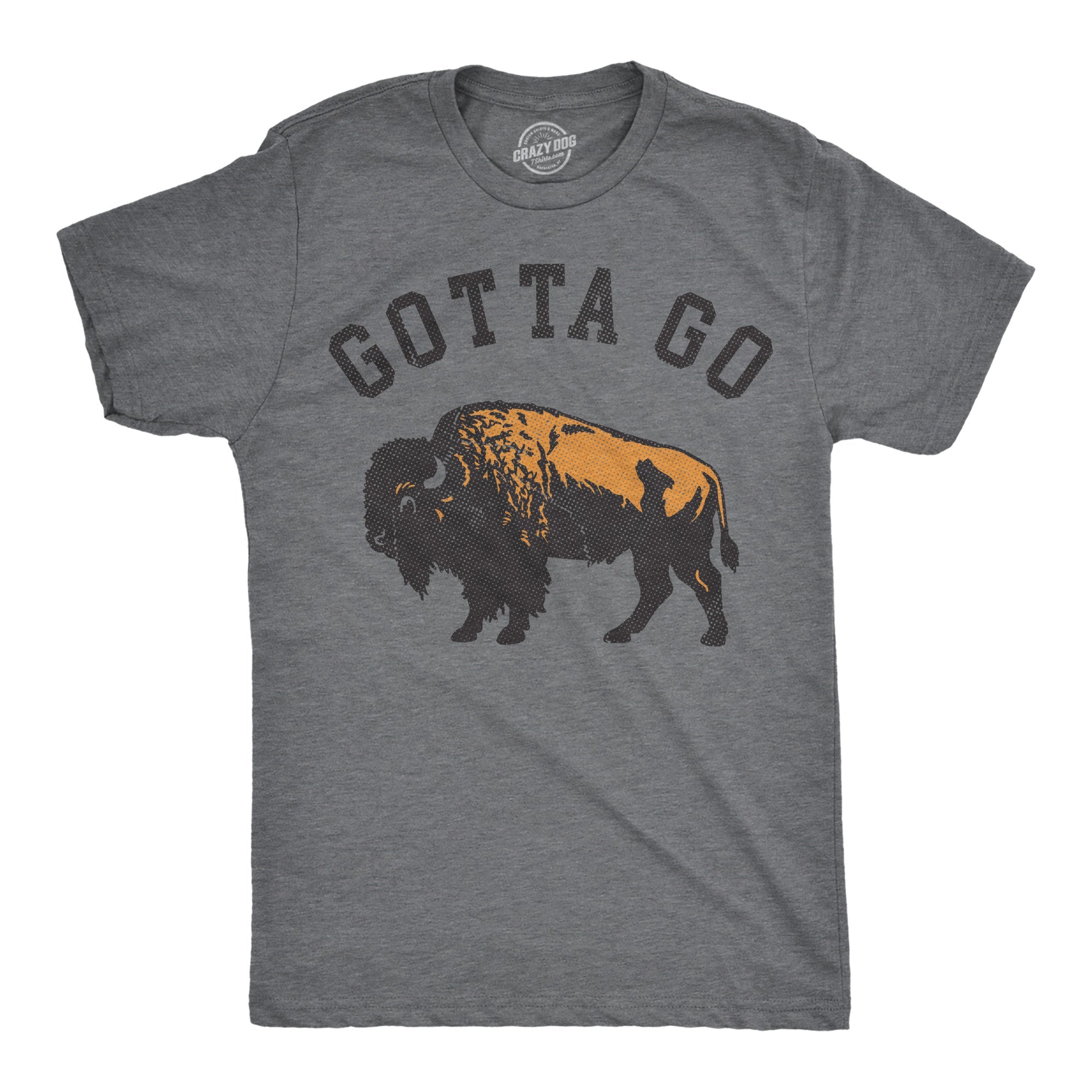 Gotta Go Buffalo Men's T Shirt
