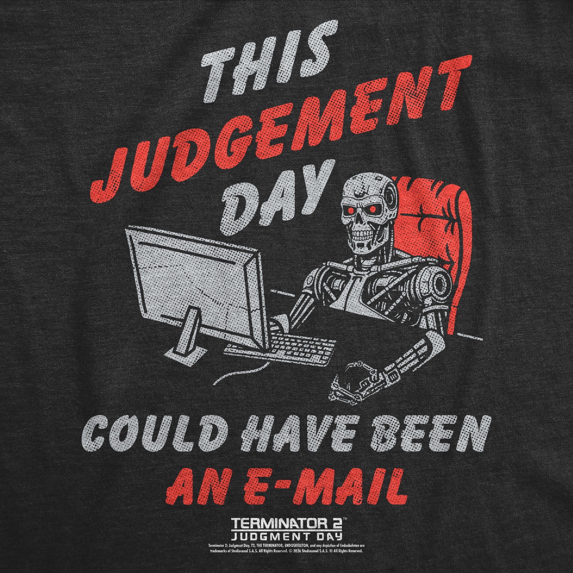 This Judgement Day Could Have Been An Email Women's T Shirt