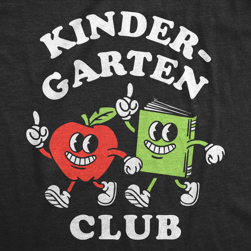 Kindergarten Club Toddler T Shirt