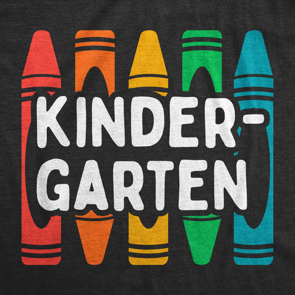 Kindergarten Crayons Toddler T Shirt