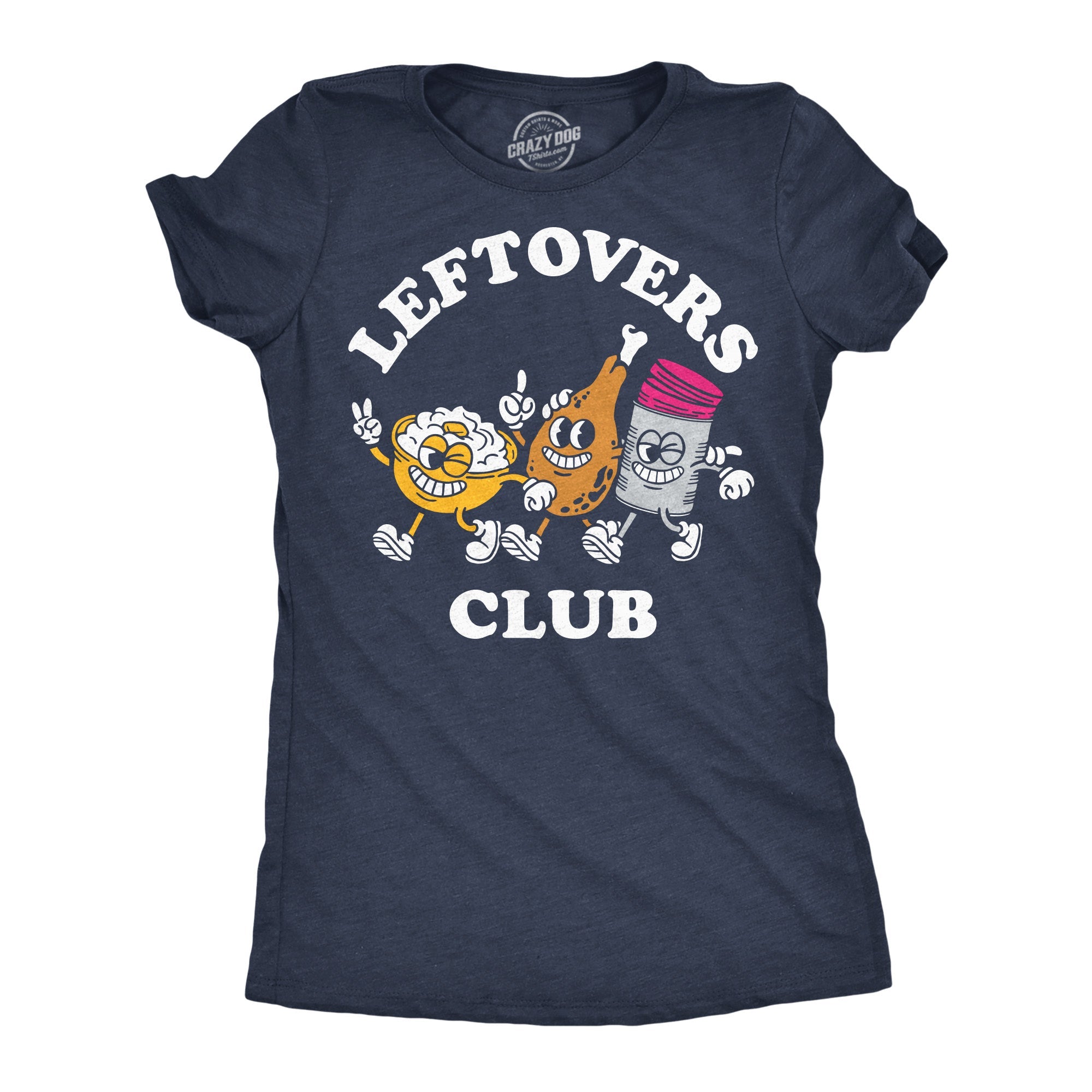 Leftovers Club Women's T Shirt