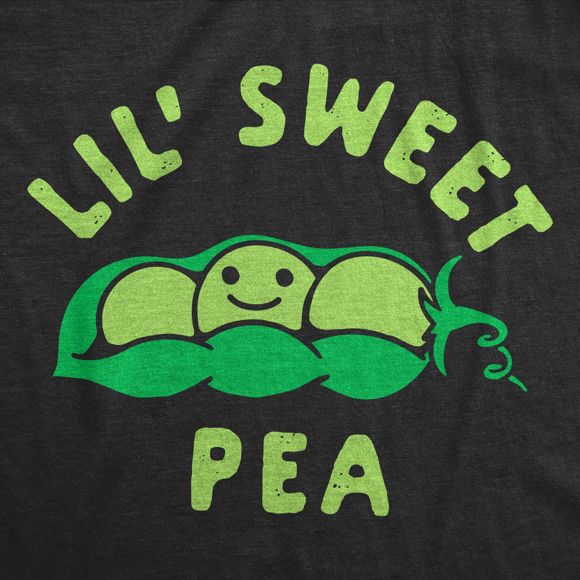 Lil Sweet Pea Toddler T Shirt
