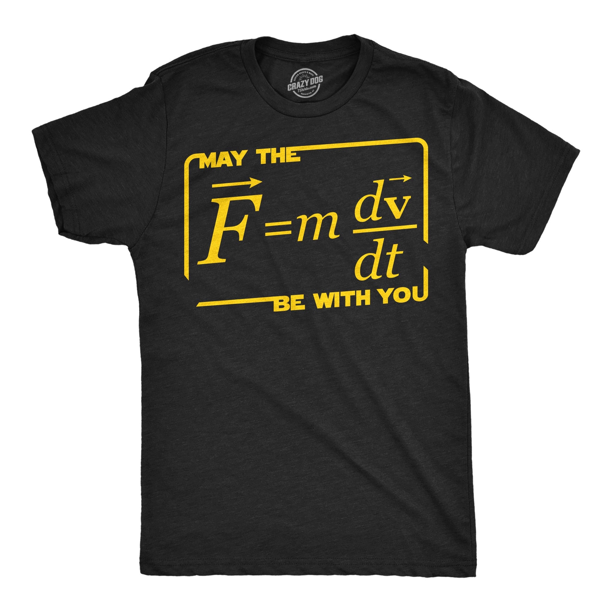 May The Force Equation Be With You Men's T Shirt