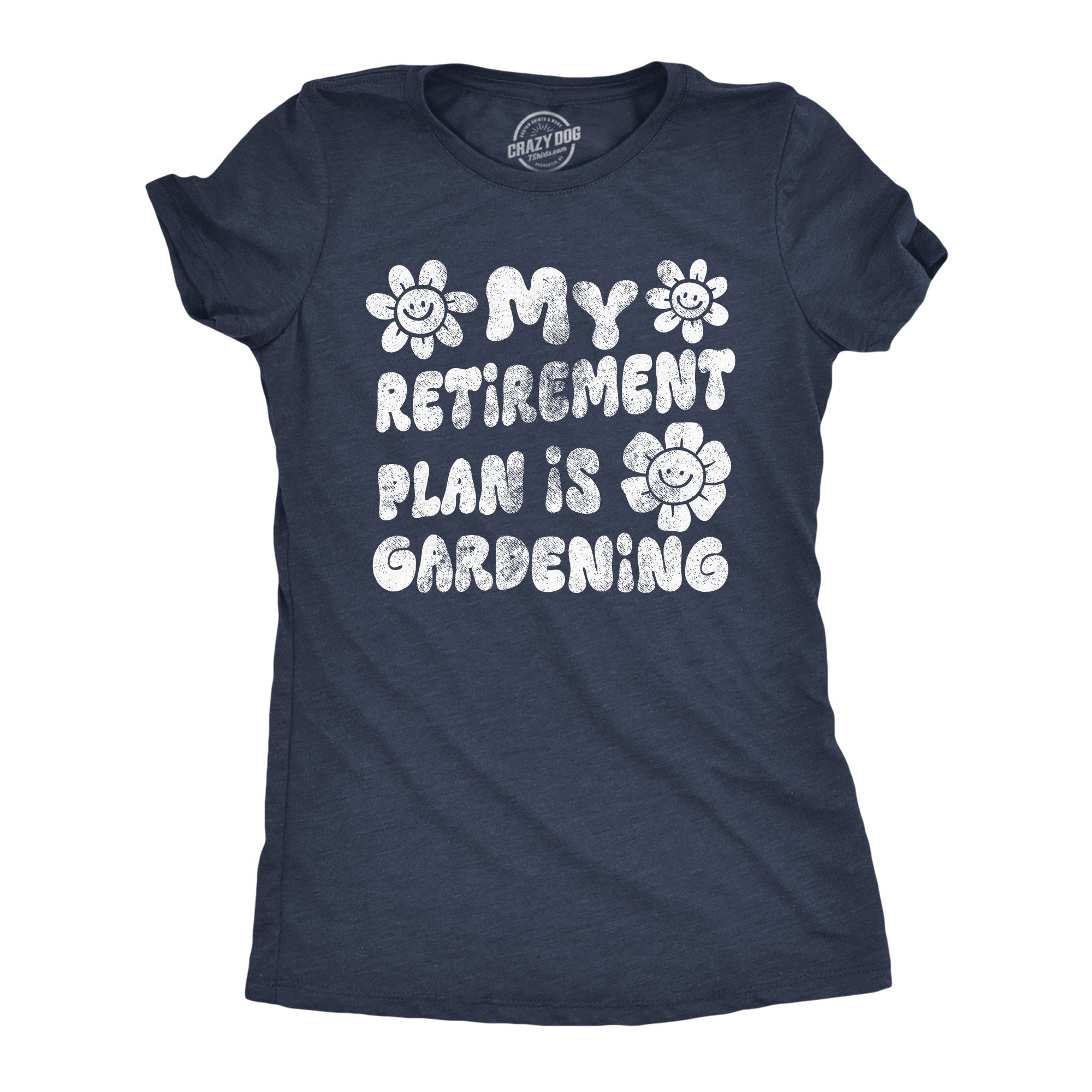 My Retirement Plan Is Gardening Women's T Shirt