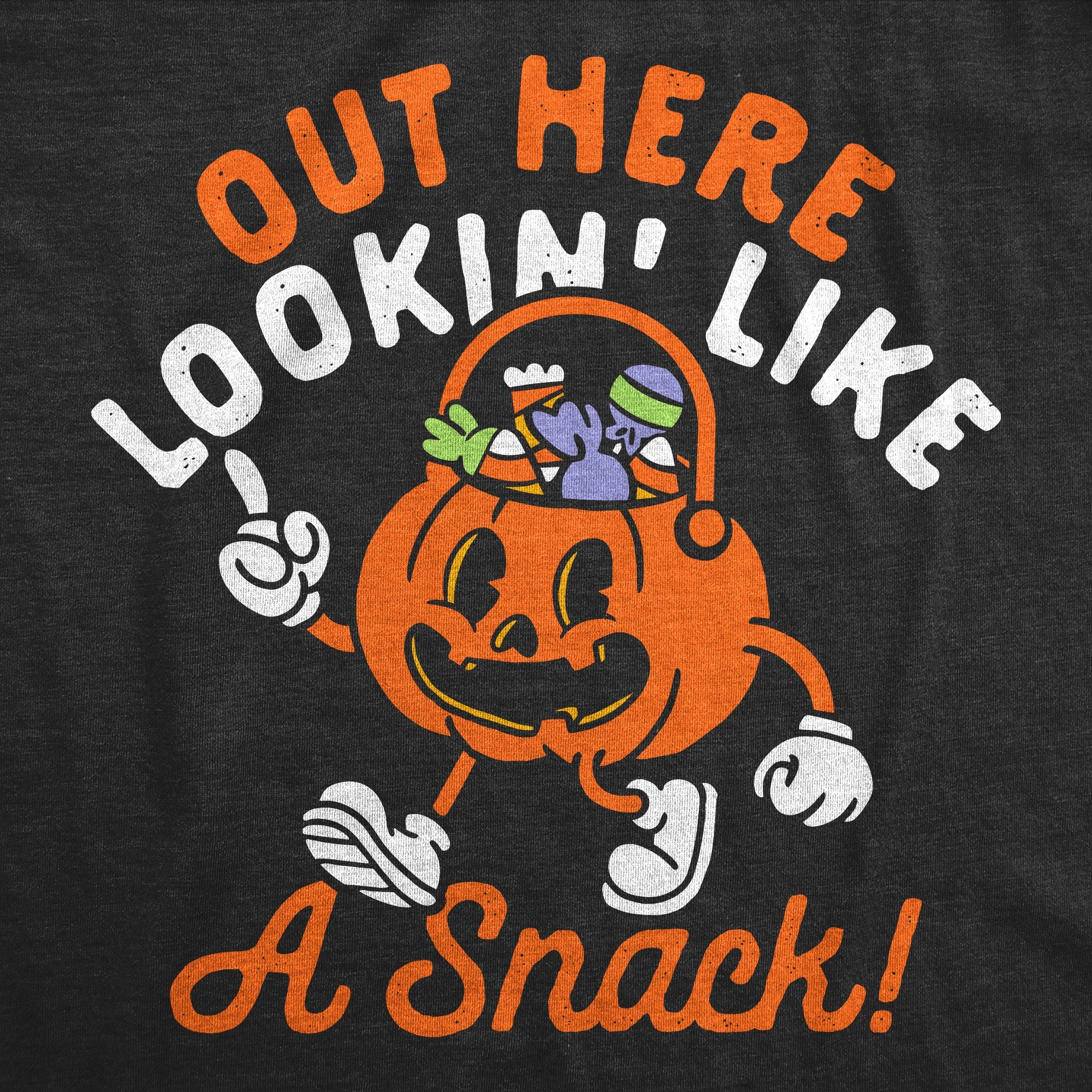 Out Here Lookin Like A Snack Candy Bucket Youth T Shirt