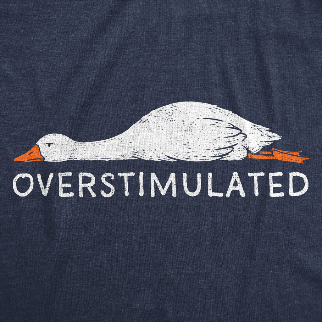 Overstimulated Goose Men's T Shirt