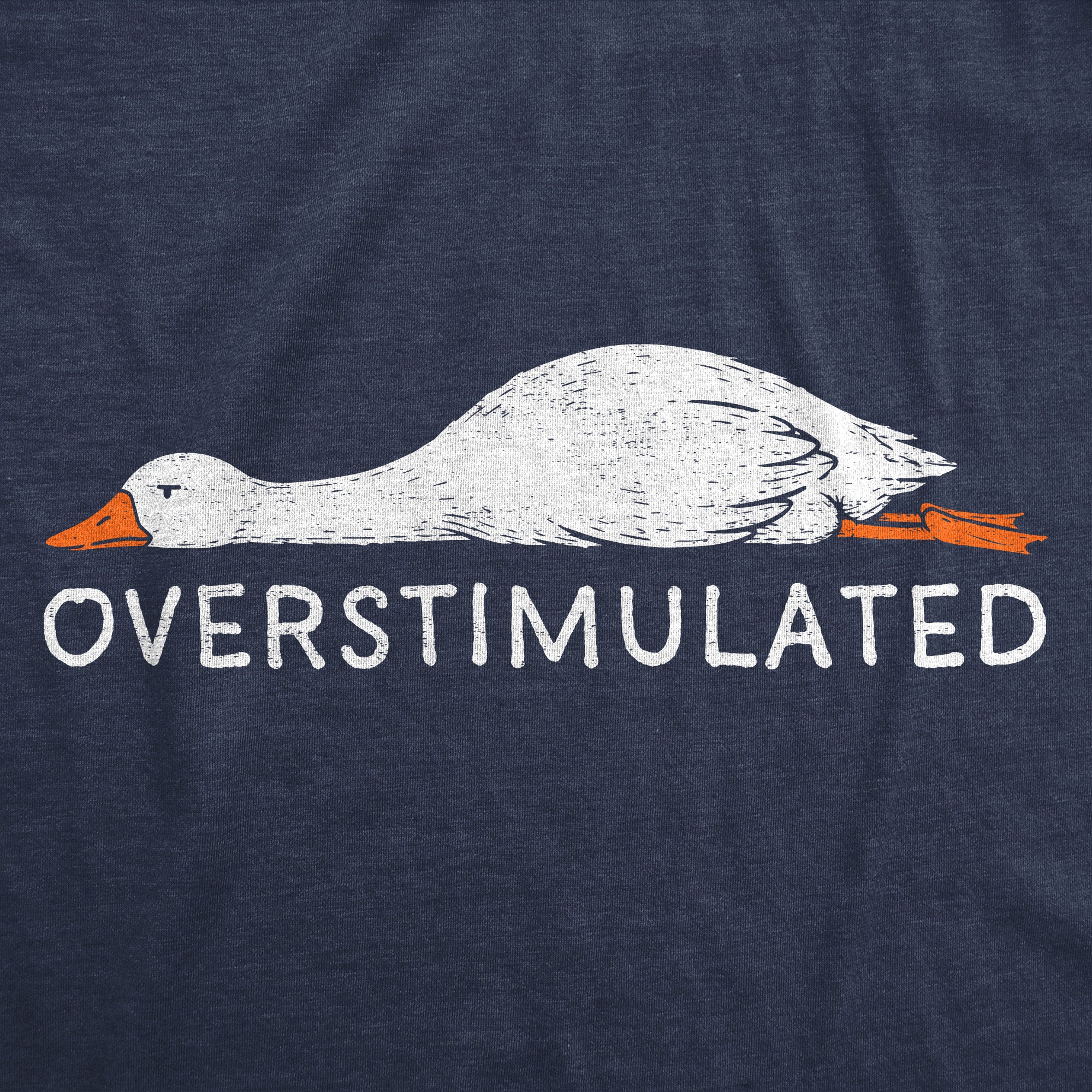 Overstimulated Goose Men's T Shirt