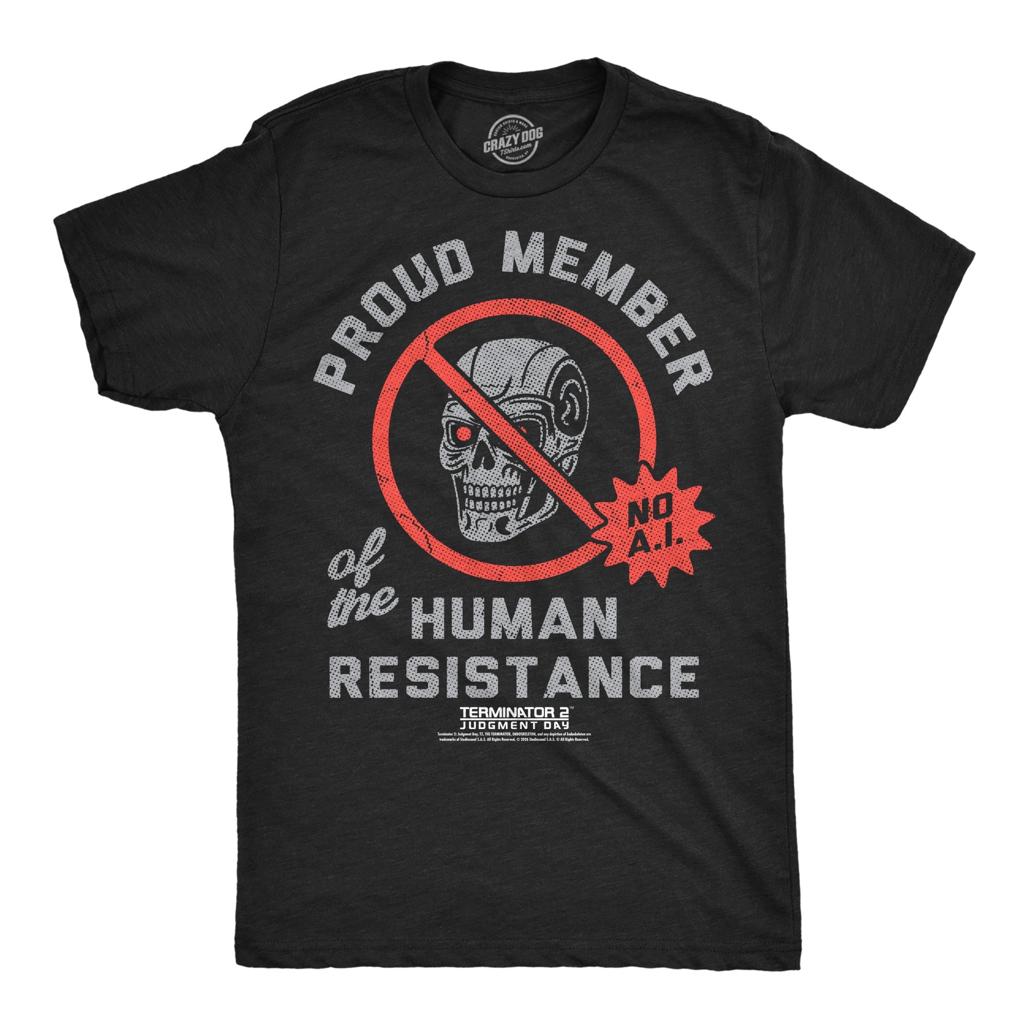 Proud Member Of The Human Resistance Men's T Shirt