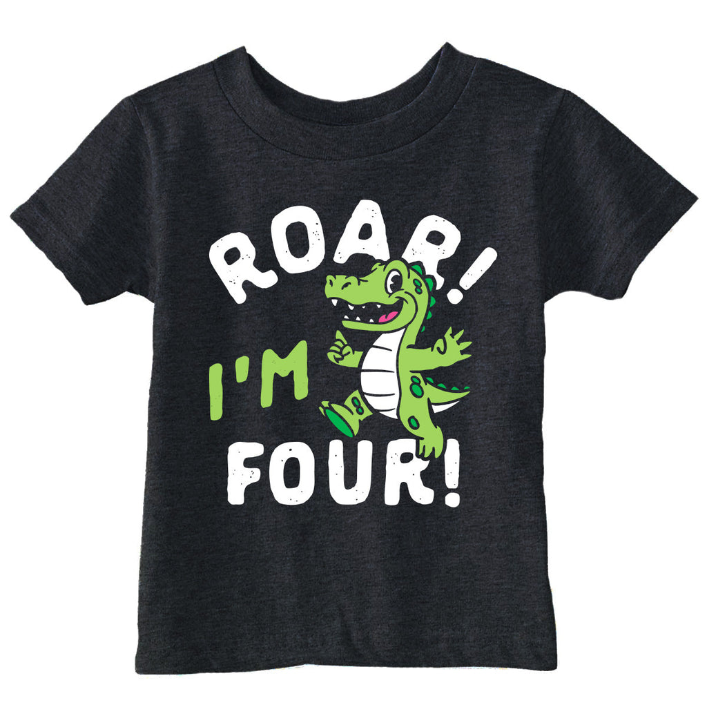Roar Im Four Toddler T Shirt