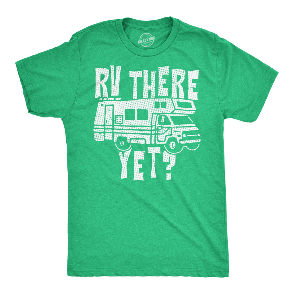 RV There Yet Men's T Shirt