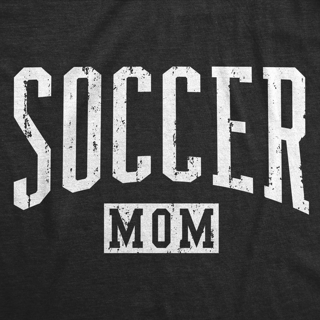Soccer Mom Women's T Shirt