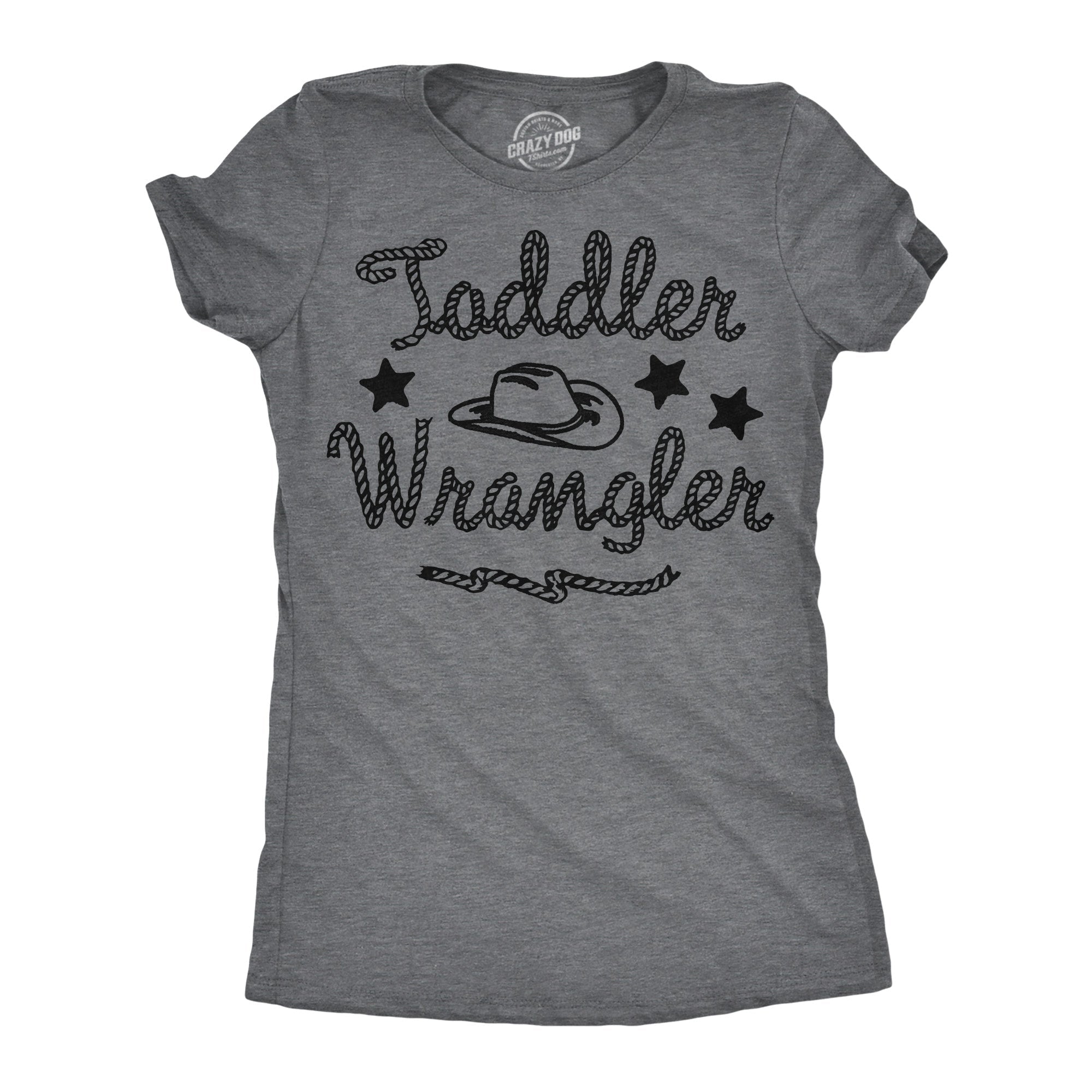 Toddler Wrangler Women's T Shirt