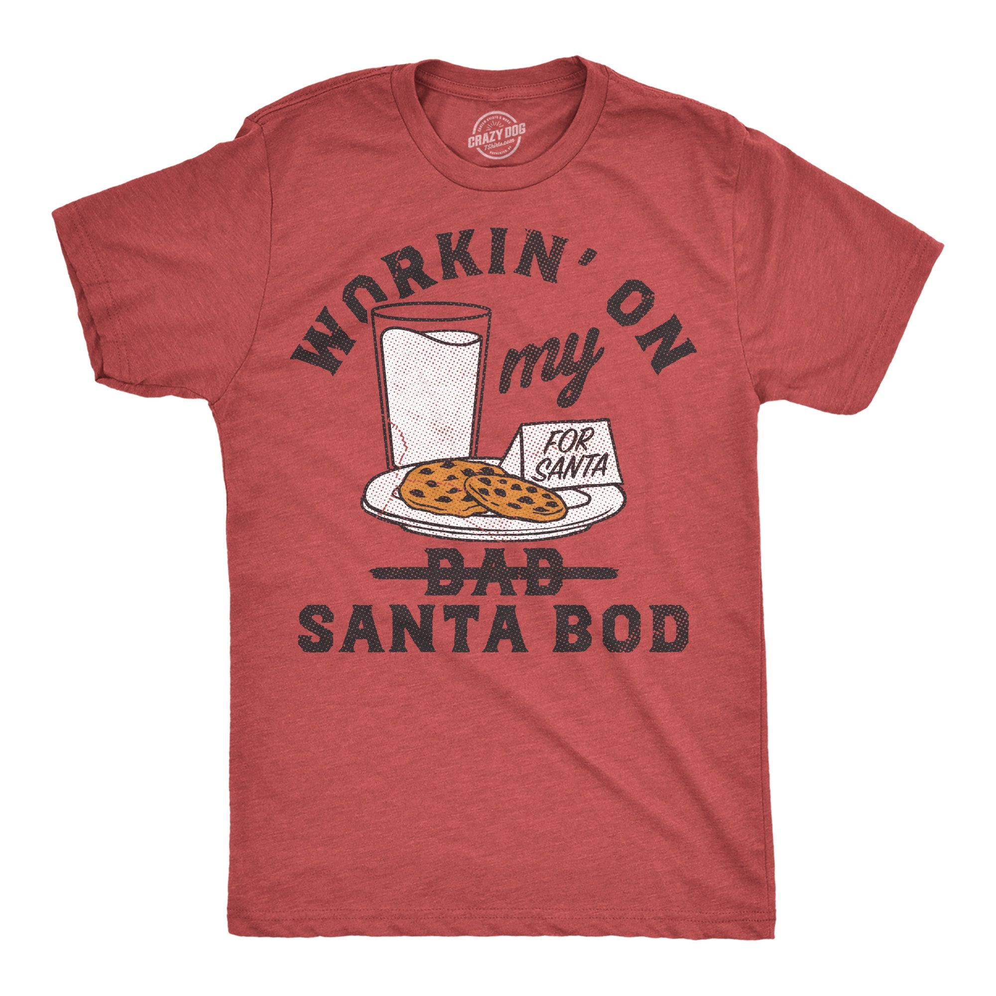 Workin On My Santa Bod Men's T Shirt