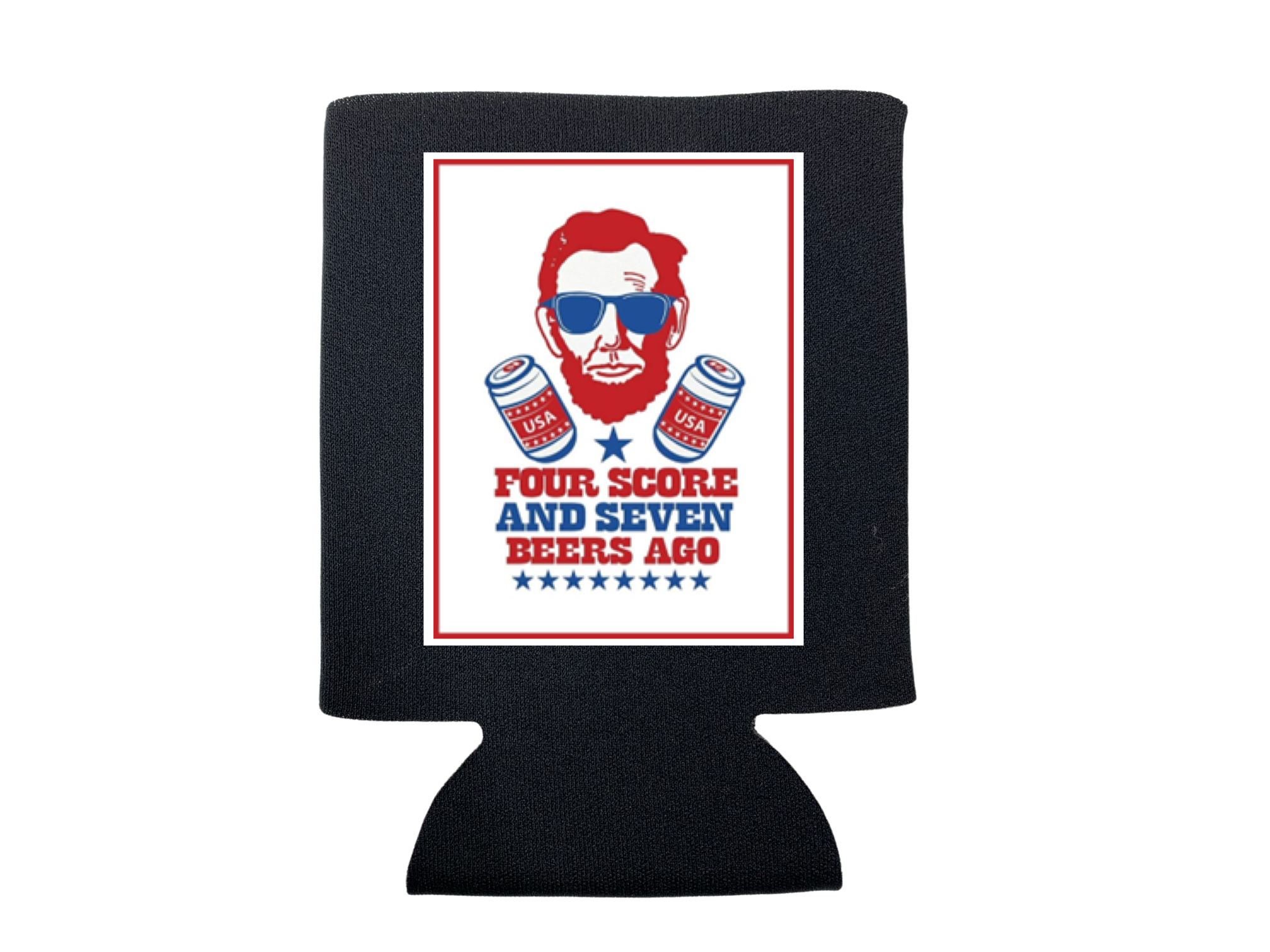 Four Score and Seven Beers Ago / 4TH of July / Can Cooler