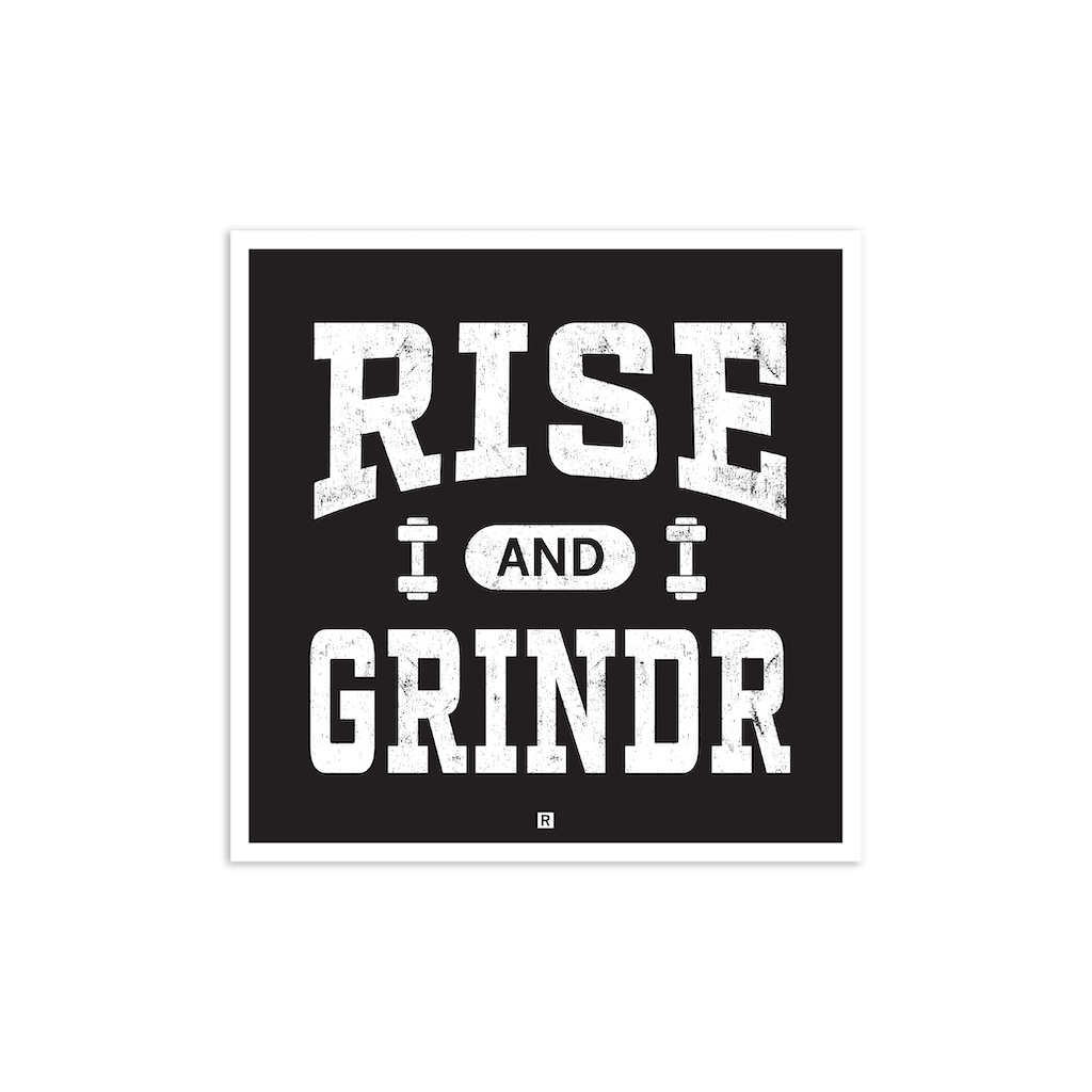 Rise and Grindr Die-Cut Sticker