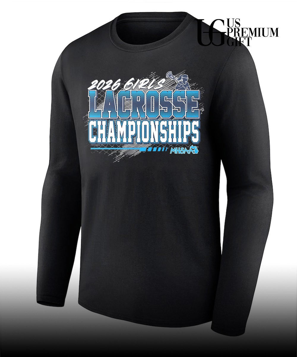 2026 MHSAA Girls Lacrosse Championships shirt