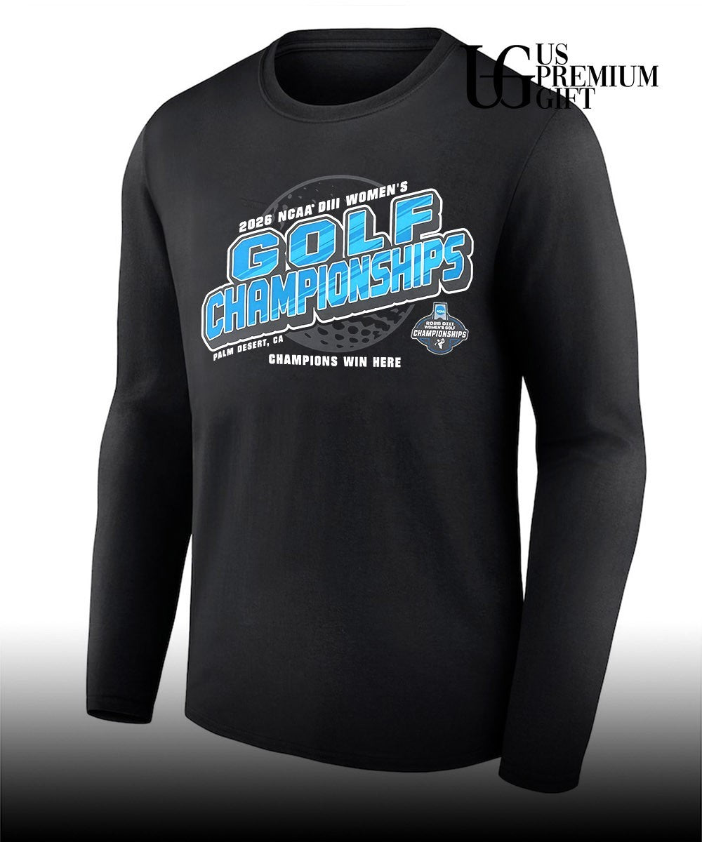 2026 NCAA Division III Women’s Golf Championship Win Here shirt