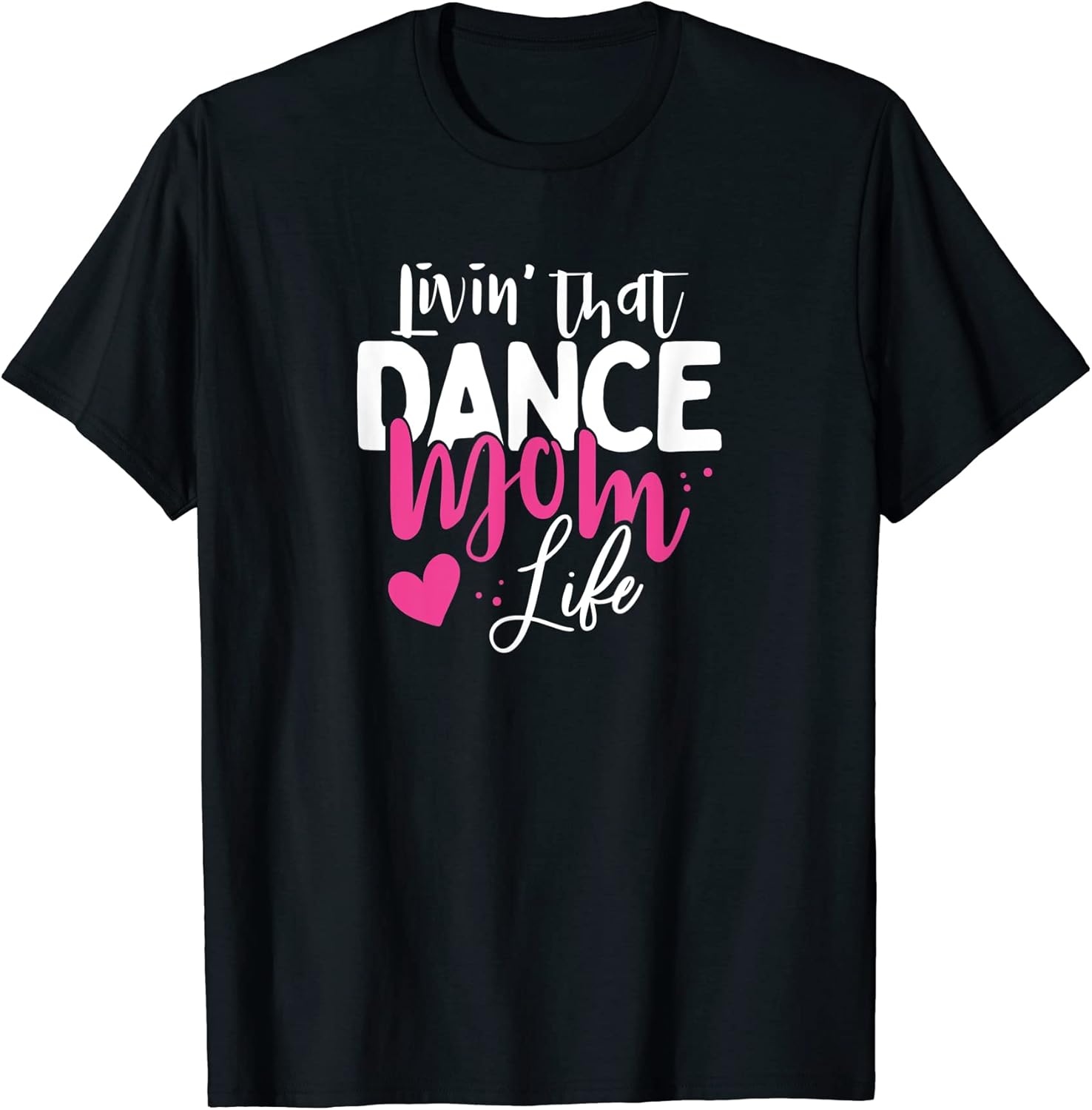 Dancer Mama Lifestyle Clothes