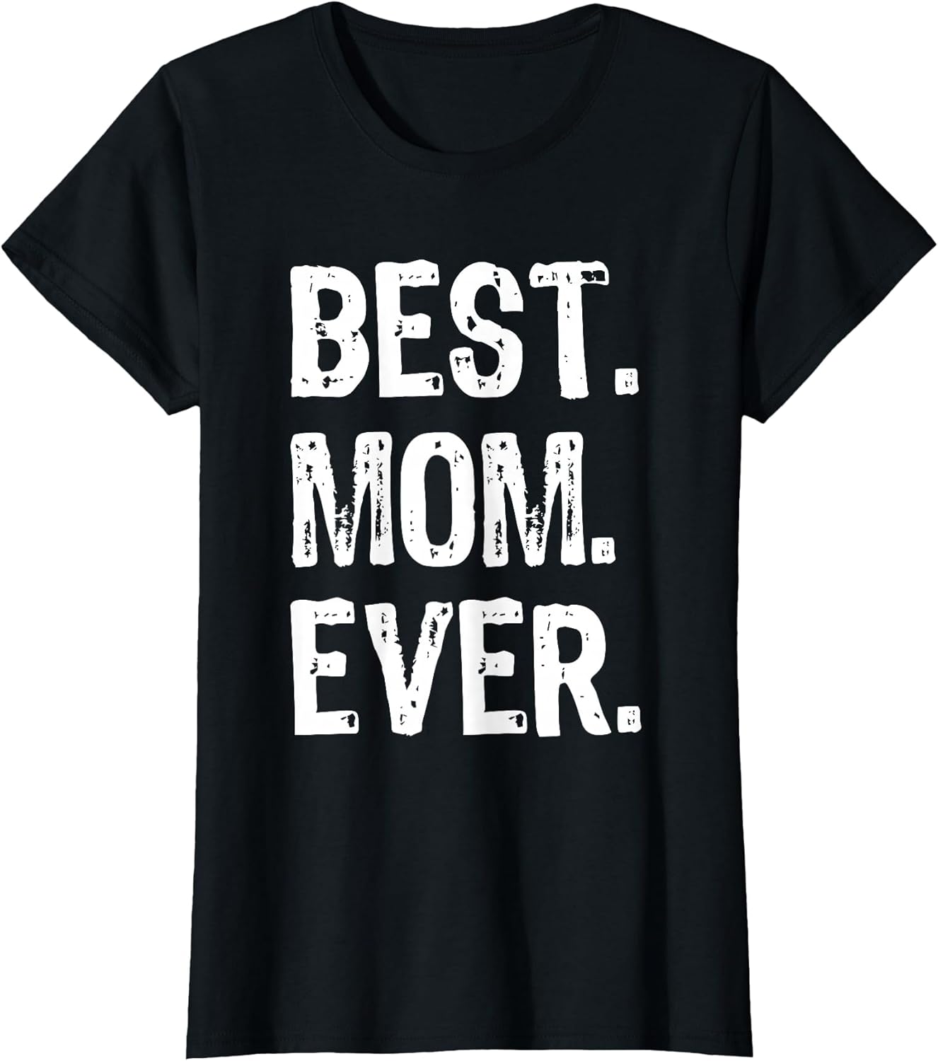 Best Mom Ever Grandma Clothing