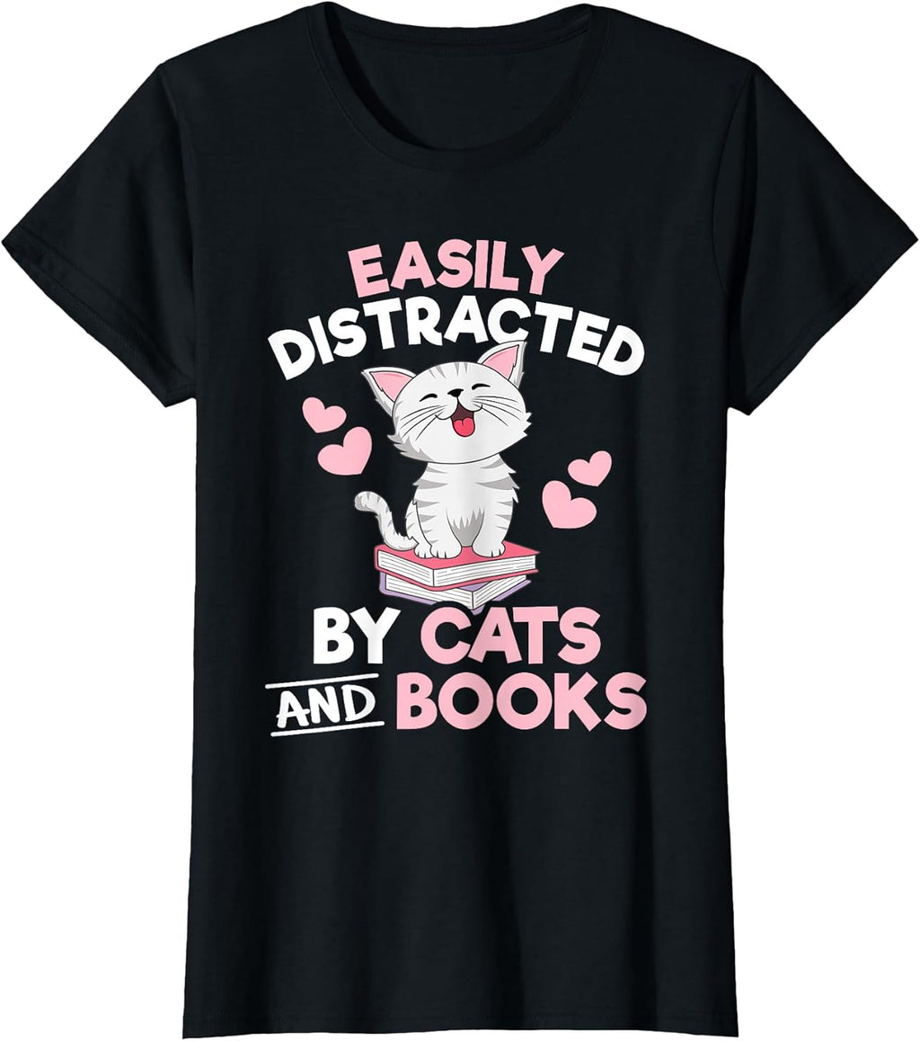 Easily Distracted by Cats and Books Book Lover Women Girls T-Shirt