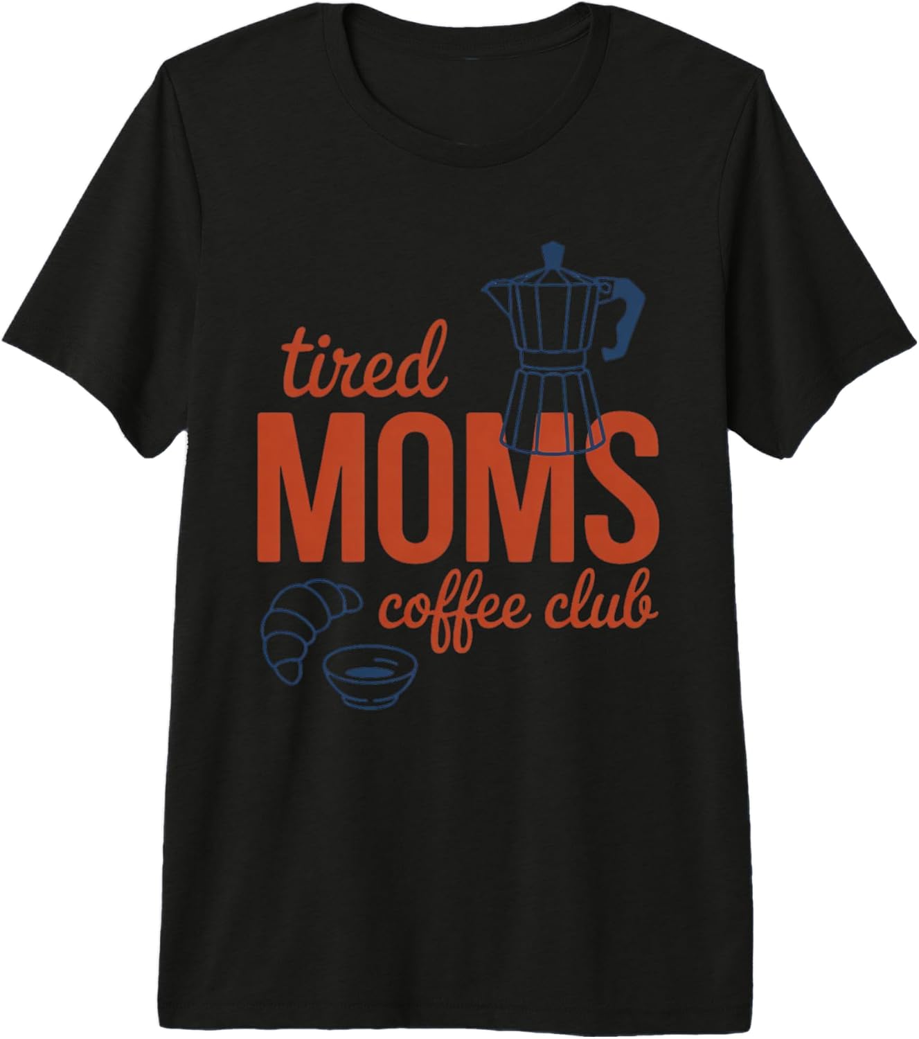 Retro Tired Mom Coffee Club 2 Mom Life Mothers Day