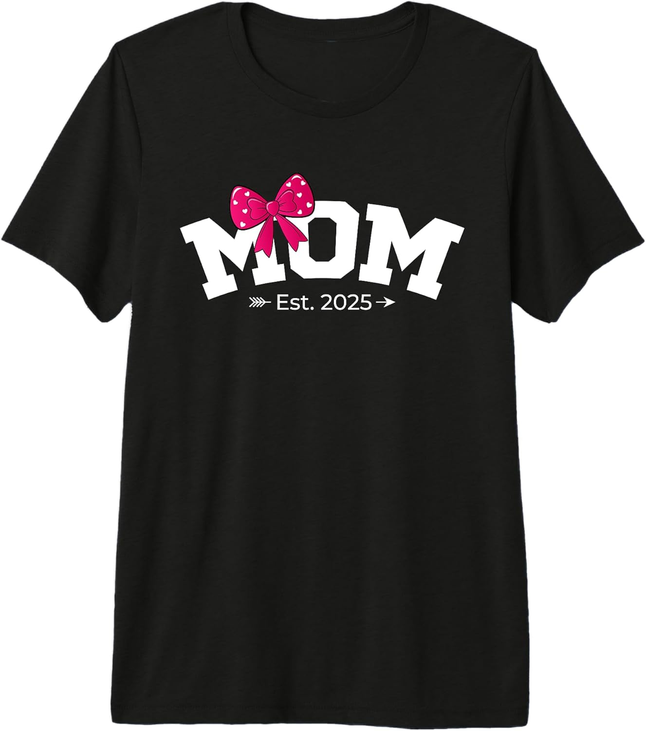 Mom Est. 2025 Mothers Day Apparel