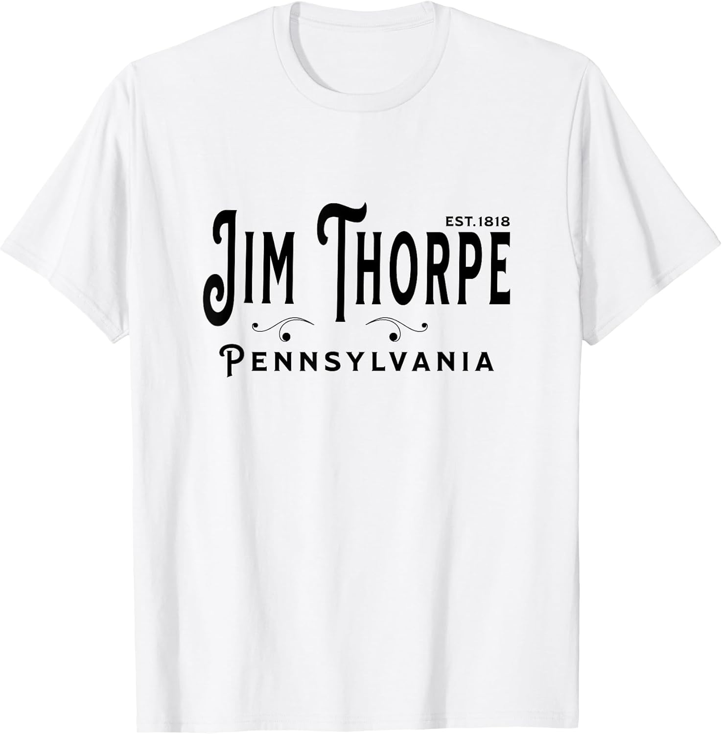 Proud Jim Thorpe Pennsylvania Locals Visitors