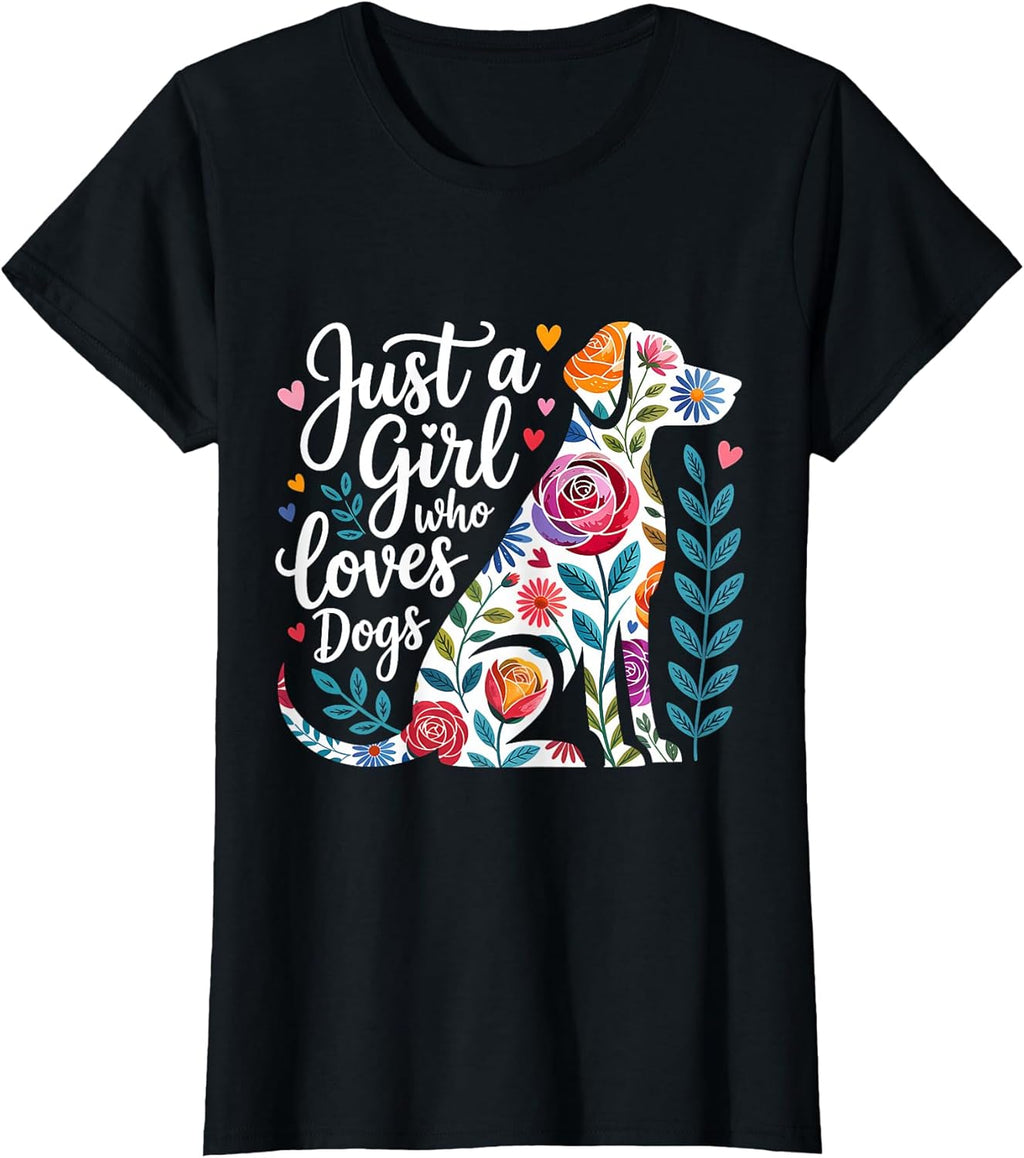 Floral Dog Lover Just a Girl Who Loves Dogs T-Shirt