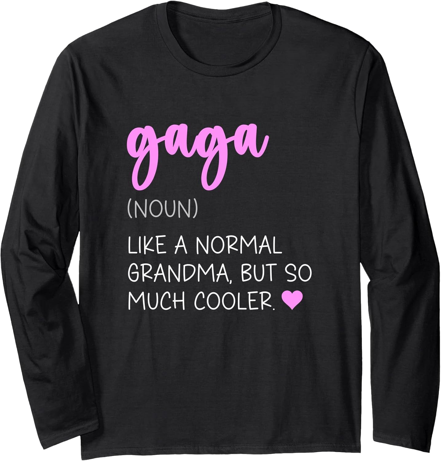 Gaga Definition Grandma Clothing