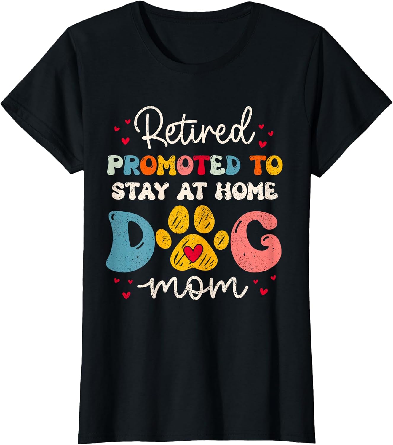 Womens Funny Dog Mom Retirement for Dog Lover Mothers Day Groovy T-Shirt
