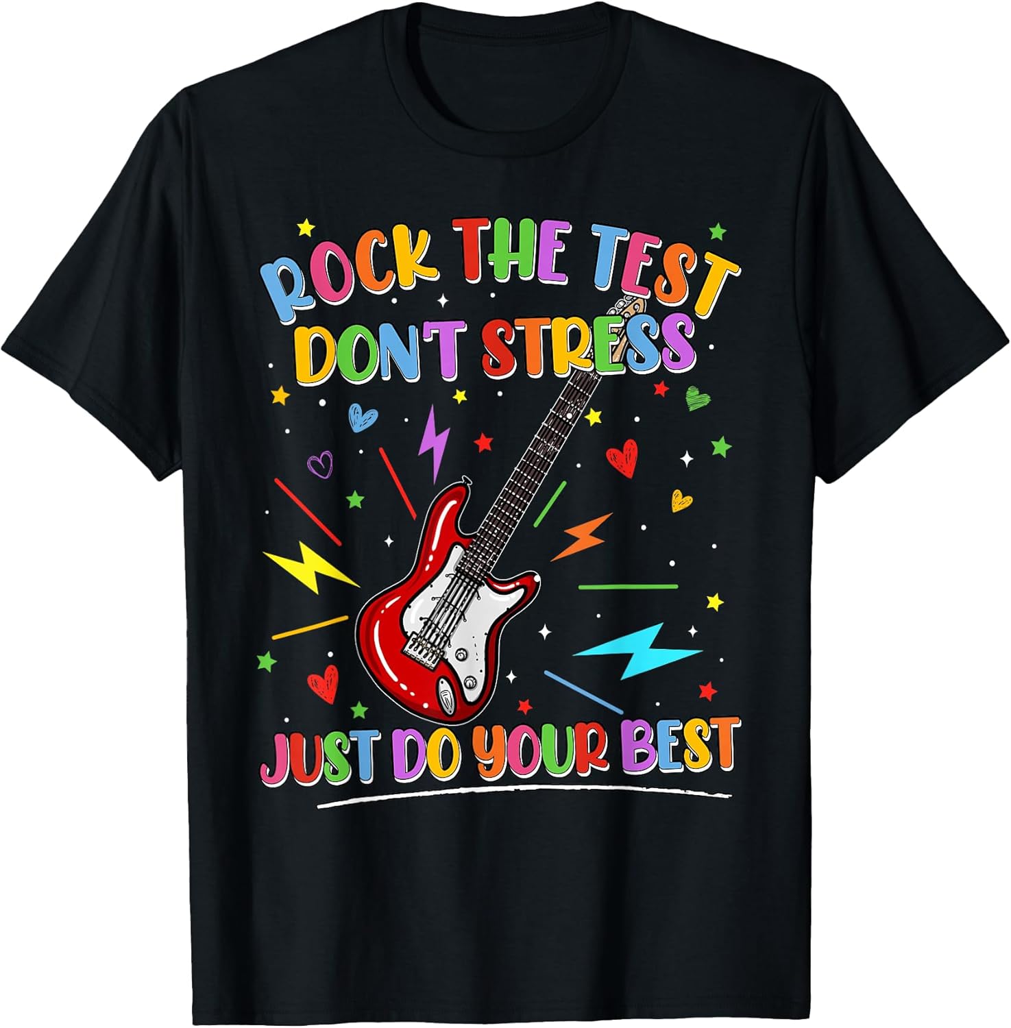 Rock The Test Dont Stress Motivation Teacher Men Women Kid T-Shirt