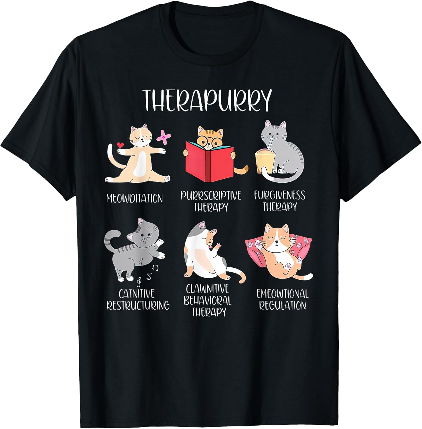 Therapurry Funny Cat Lover Therapy Cat Puns Mental Health T-Shirt