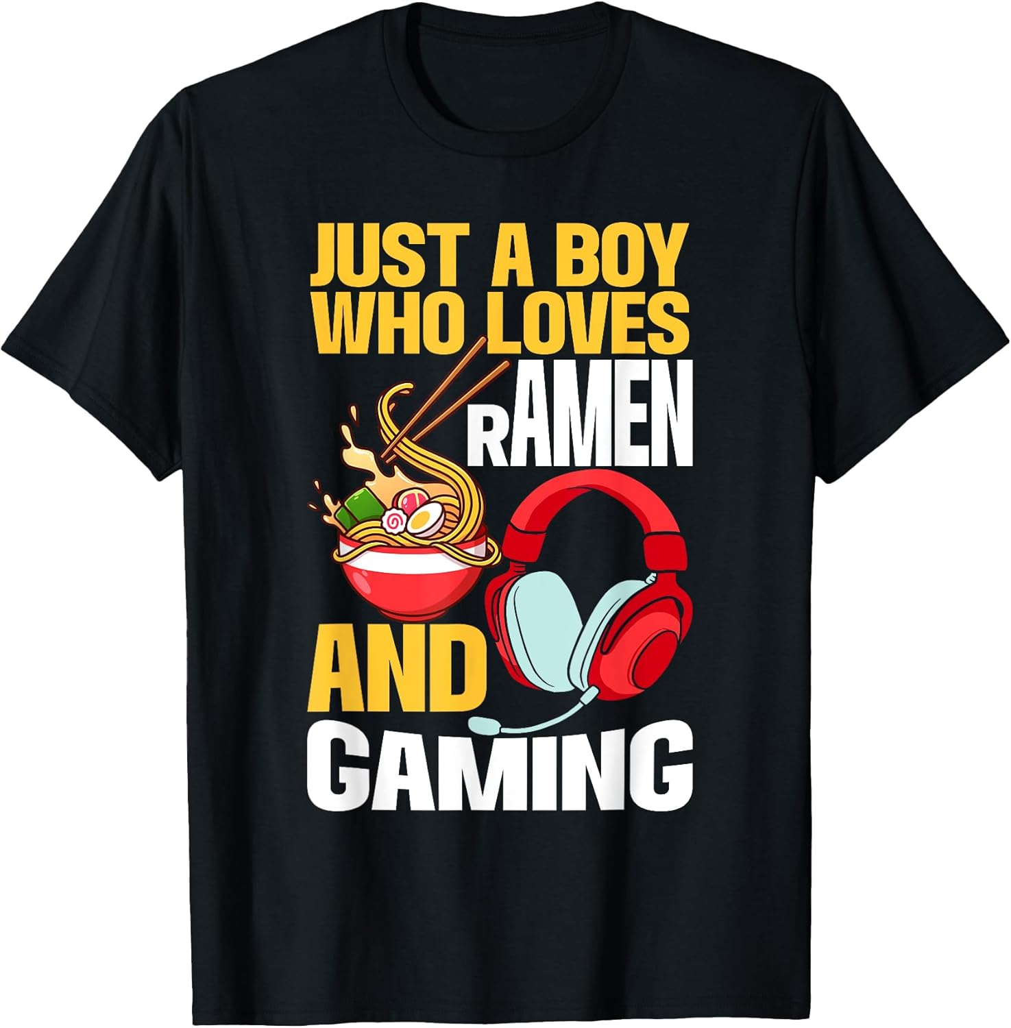 Just A Boy Who Loves Ramen and Gaming Japan Anime Video Game T-Shirt