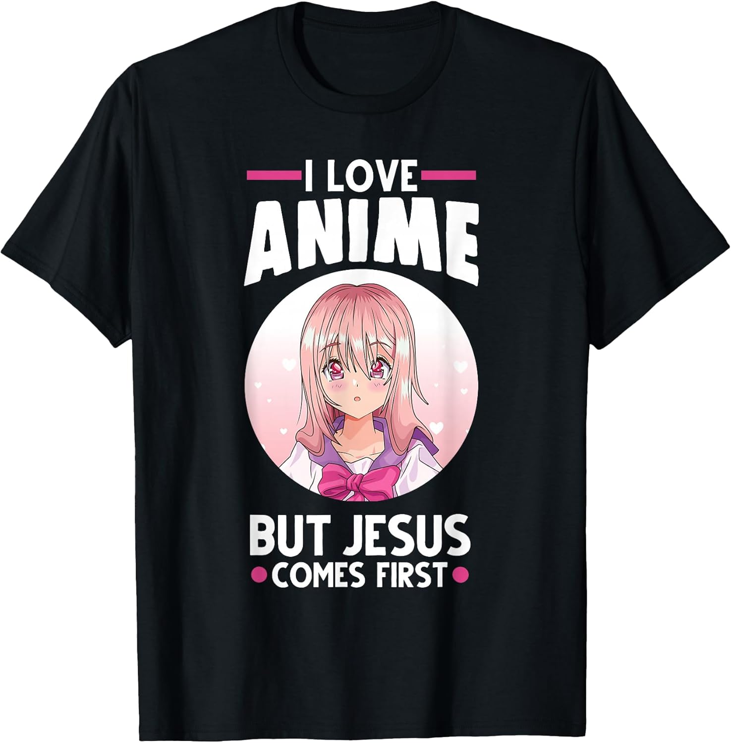 I Love Anime But Jesus Comes First Anime T-Shirt Small