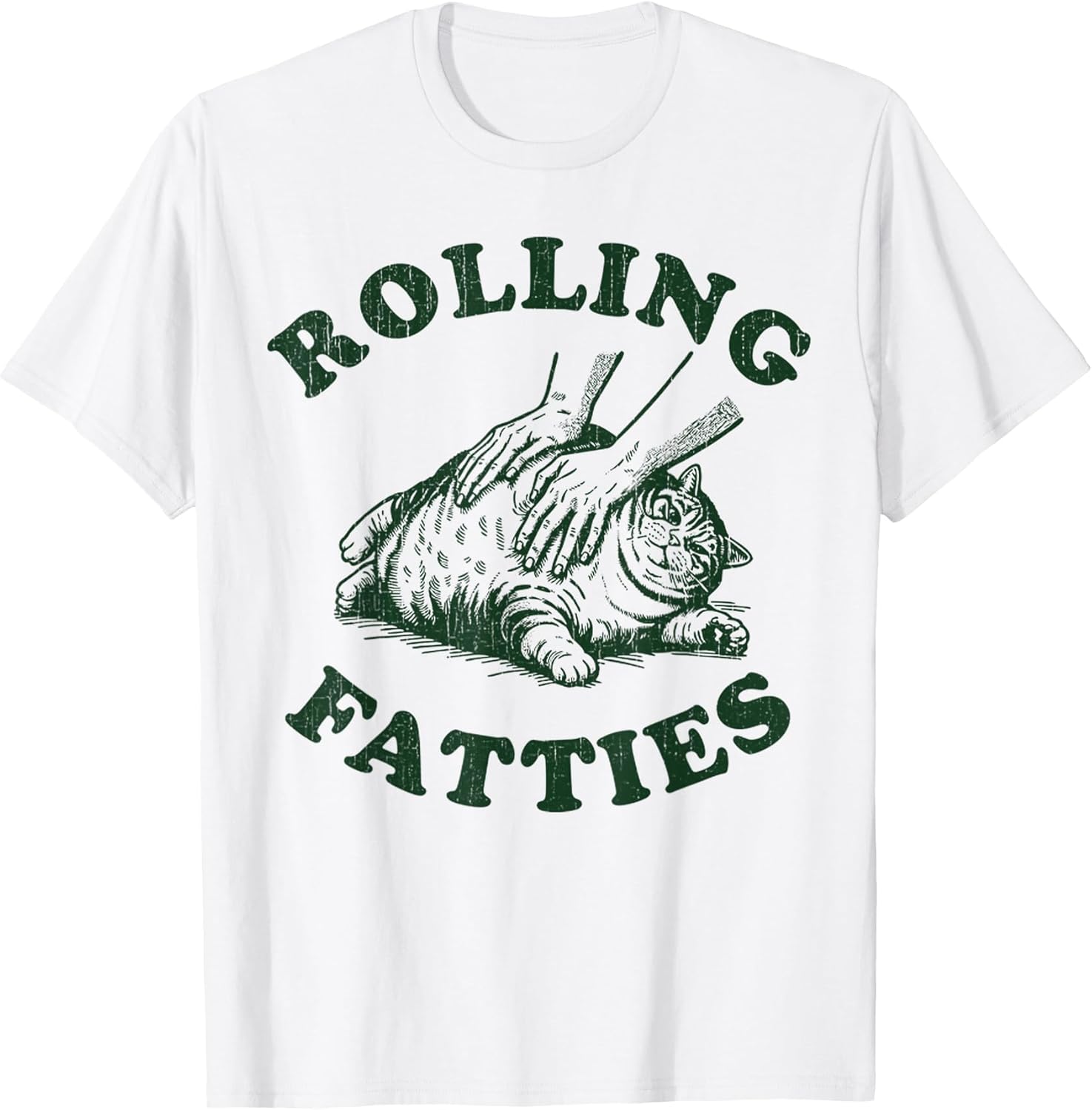 Rolling Fatties Cat Funny Cute Cat Lover Kitten Owner Kitty T-Shirt