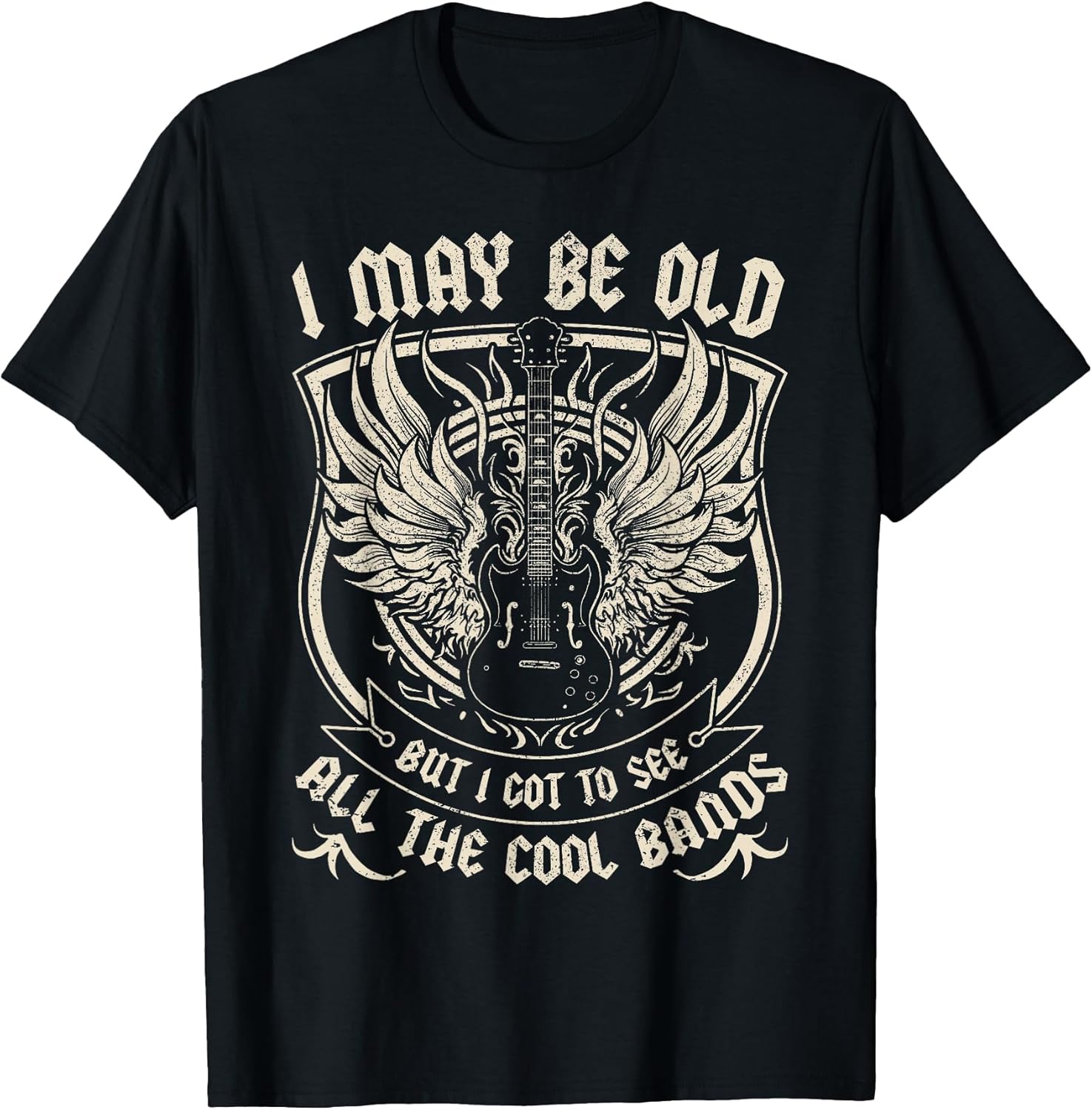 I May Be Old But I Got to See All The Cool Band Rock Concert T-Shirt