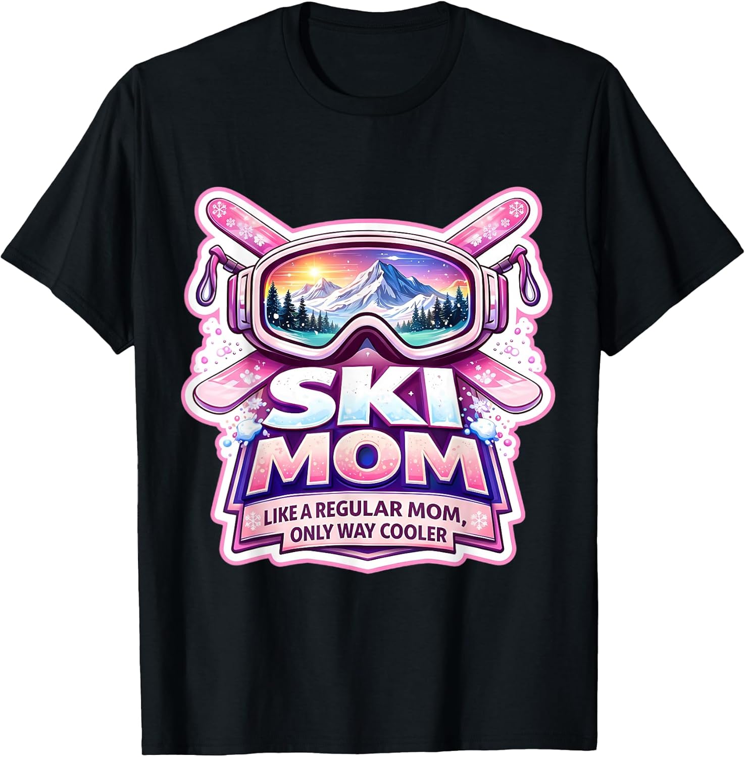Ski Mom Like A Regular Mum Only Cooler Merch