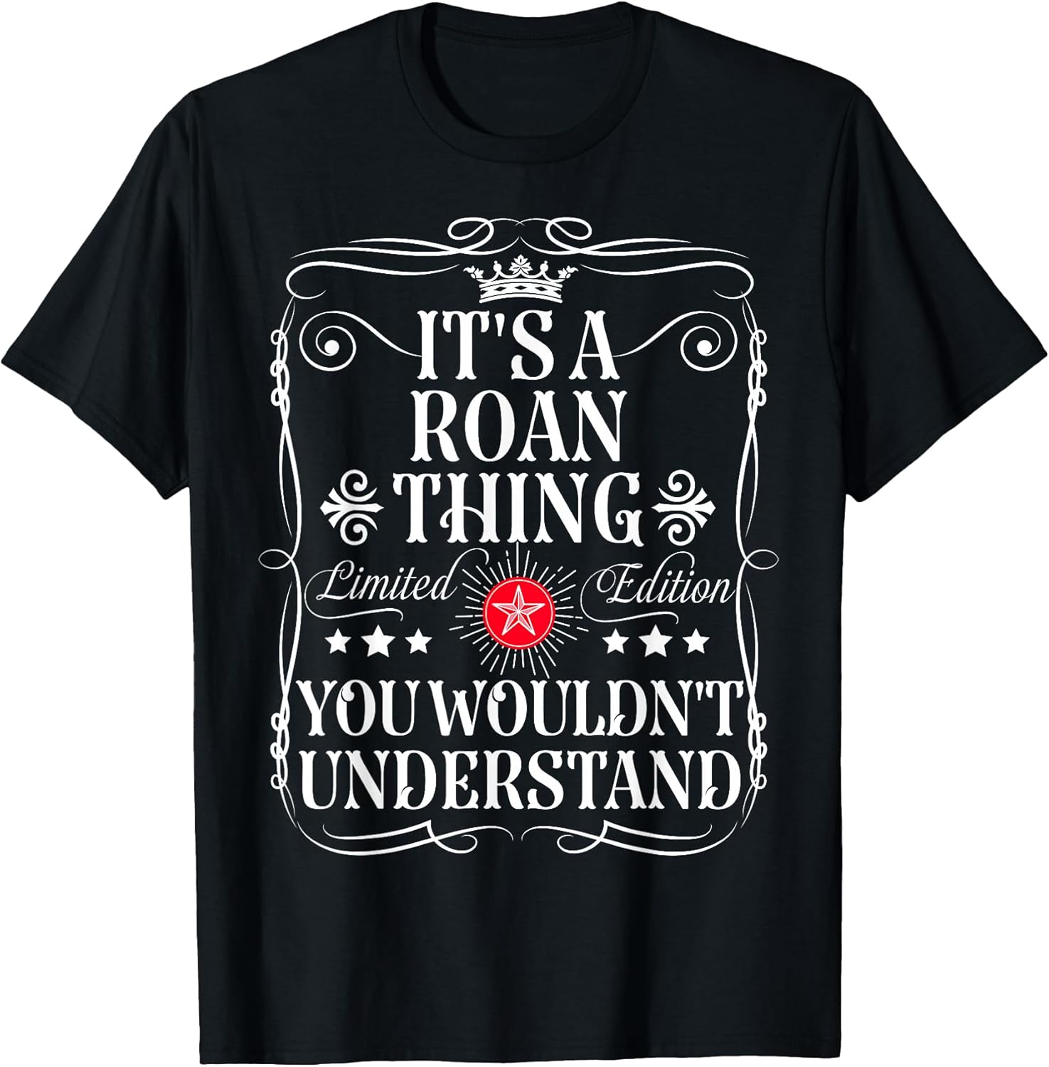 Funny Vintage Roan Name T-Shirts And Gifts